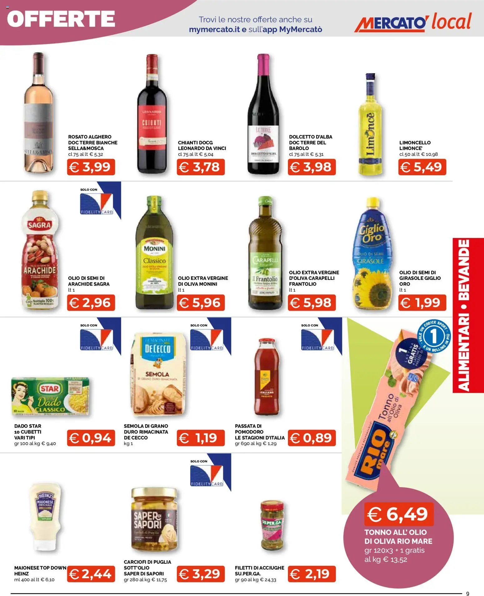 Anteprima dell'opuscolo Mercatò volantino Local dal negozio Mercatò valido da 22/10/2026 - Pomodoro, Limoncello, Olio, Top, Maionese, Acciughe, Olio di semi, Bevande