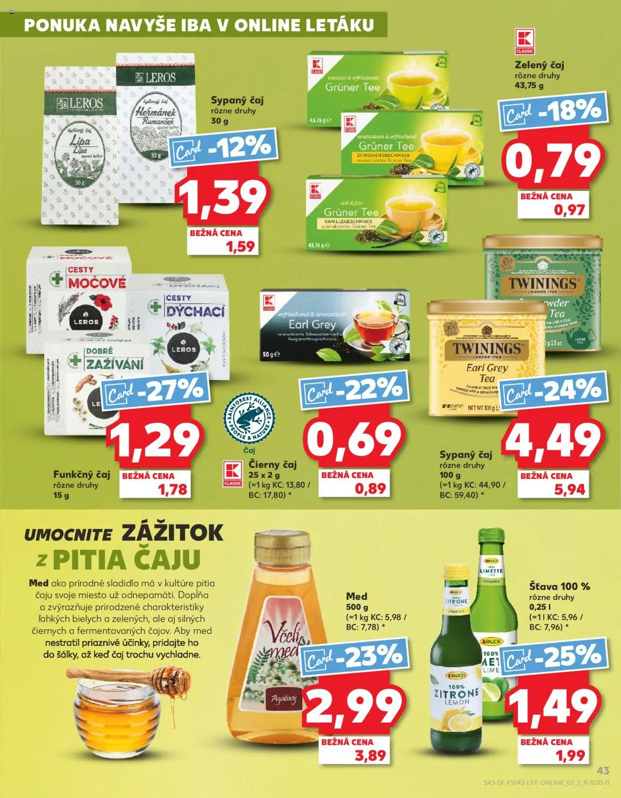 Náhľad Kaufland letáku platného od 16.10.2025 - Med, Čaj, Zelený čaj, Čierny čaj, Šťava, Bylinný čaj