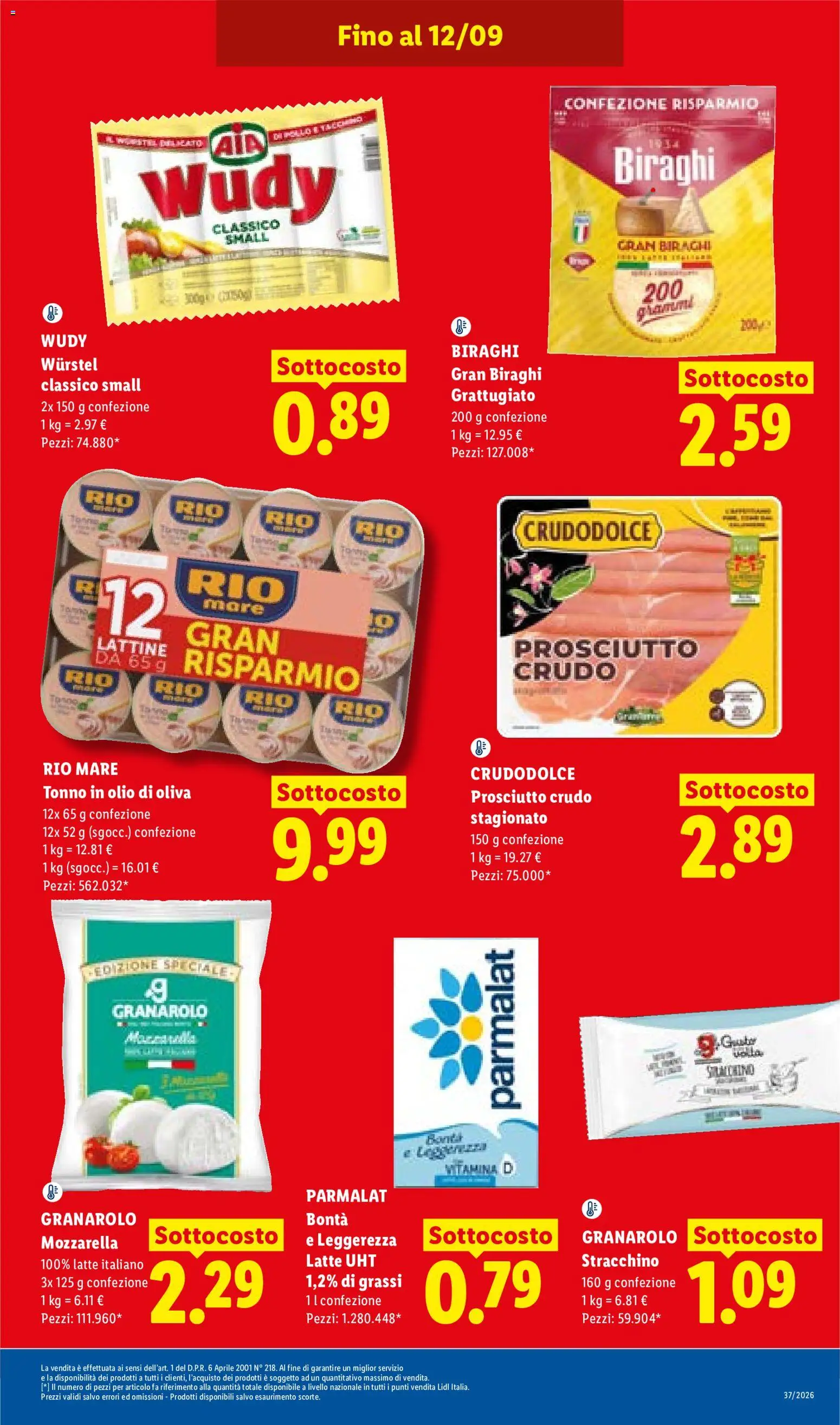 Anteprima dell'opuscolo Lidl volantino dal negozio Lidl valido da 10/09/2026 - Latte, Olio di Oliva, Wurstel, Mozzarella, Olio, Tonno, Prosciutto, Stracchino