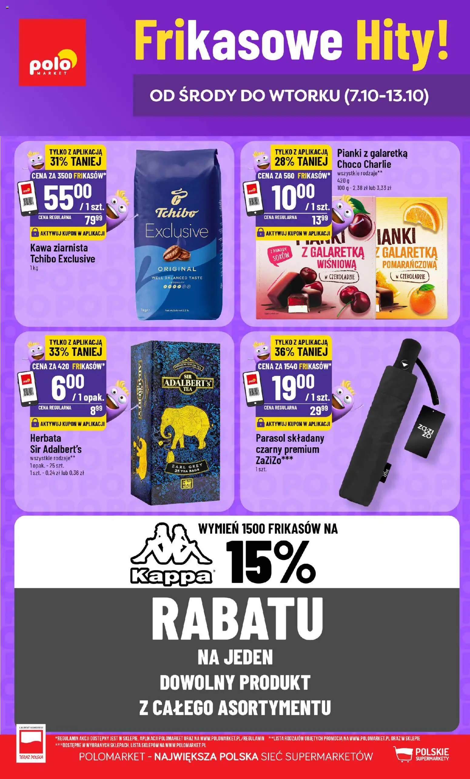 Pogląd gazetki "POLOmarket gazetka - Frikasowe Hity" ze sklepu POLOmarket ważnej od 07.10.2026 - Tchibo, Herbata, Kawa ziarnista, Kappa, Galaretka, Parasol, Pianki, Tchibo exclusive