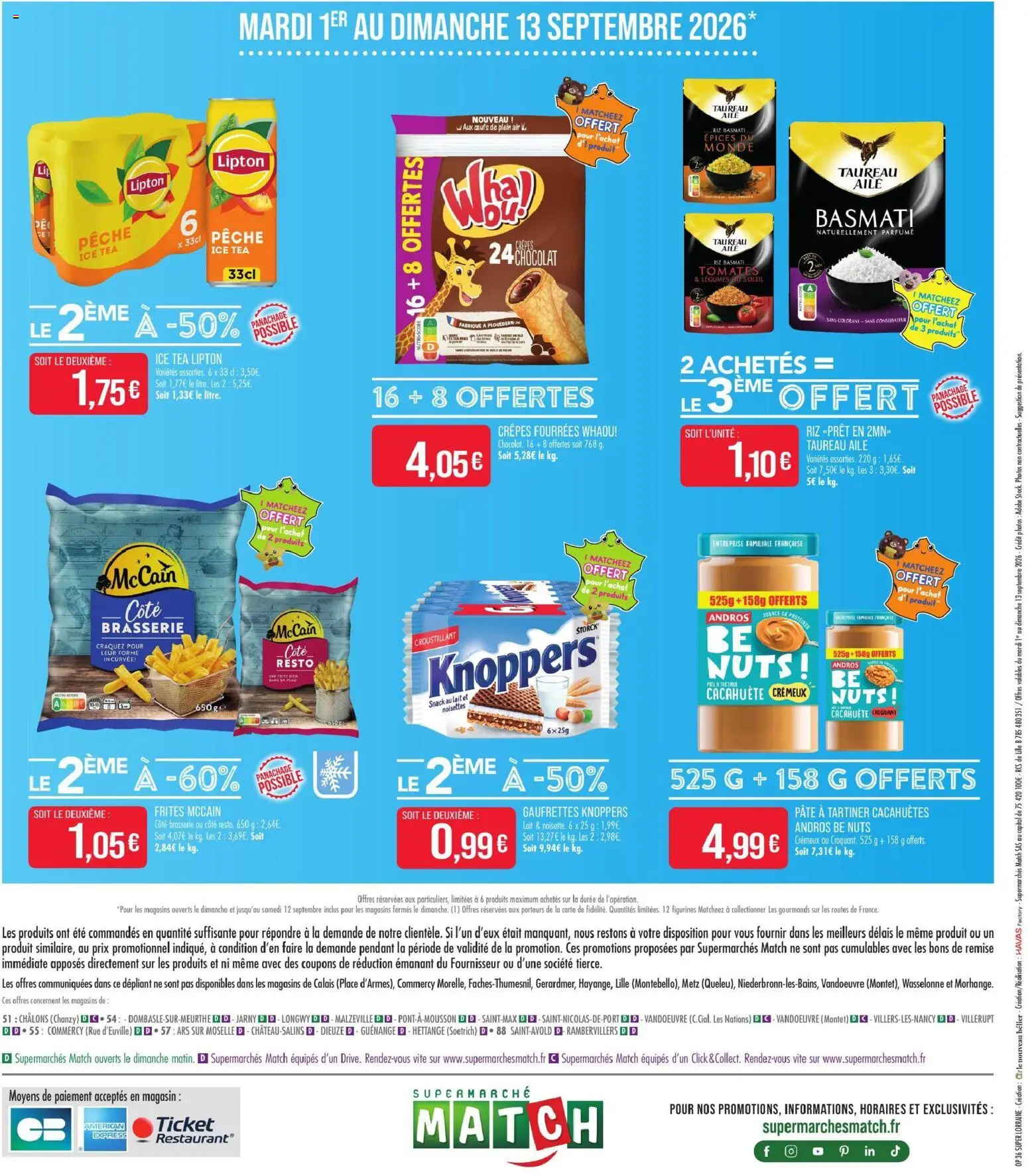 Prévisualisation de Match Supermarché prospectus du magasin Match Supermarché formulaire valide 01/09/2026 - Pâte, Cacahuètes, Tomates, Ice tea, Riz, Figurines, Pâte à tartiner, Gaufrettes