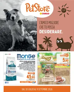 Anteprima dell'opuscolo Conad volantino PetStore Piemonte, Emilia, Liguria dal negozio Conad valido da 30/07/2026