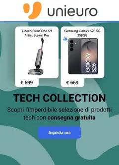 Anteprima del volantino Volantino Unieuro - Tech Collection valido a partire dal 26/06/2026