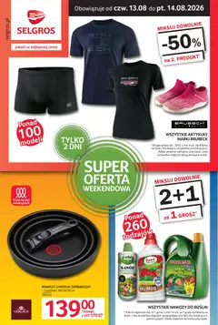 Pogląd gazetki "Selgros cash&carry gazetka - Oferta weekendowa" ze sklepu Selgros cash&carry ważnej od 13.08.2026