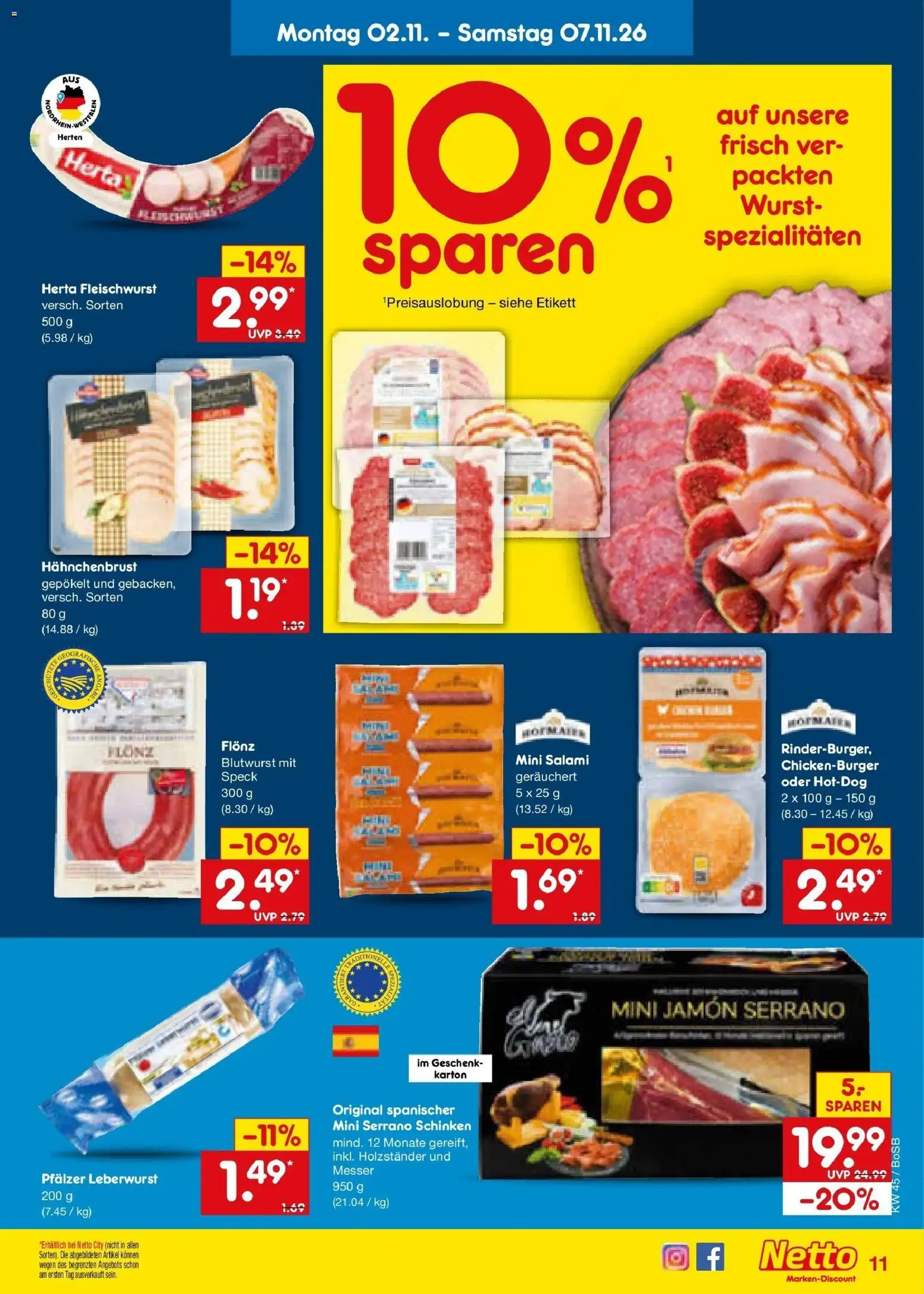 Vorschau von dem Prospekt des Geschäftes Netto Marken-Discount, gültig ab dem 02.11.2026 - Wurst, Salami, Schinken, Serrano schinken, Spezialitäten, Herta fleischwurst, Hahnchenbrust