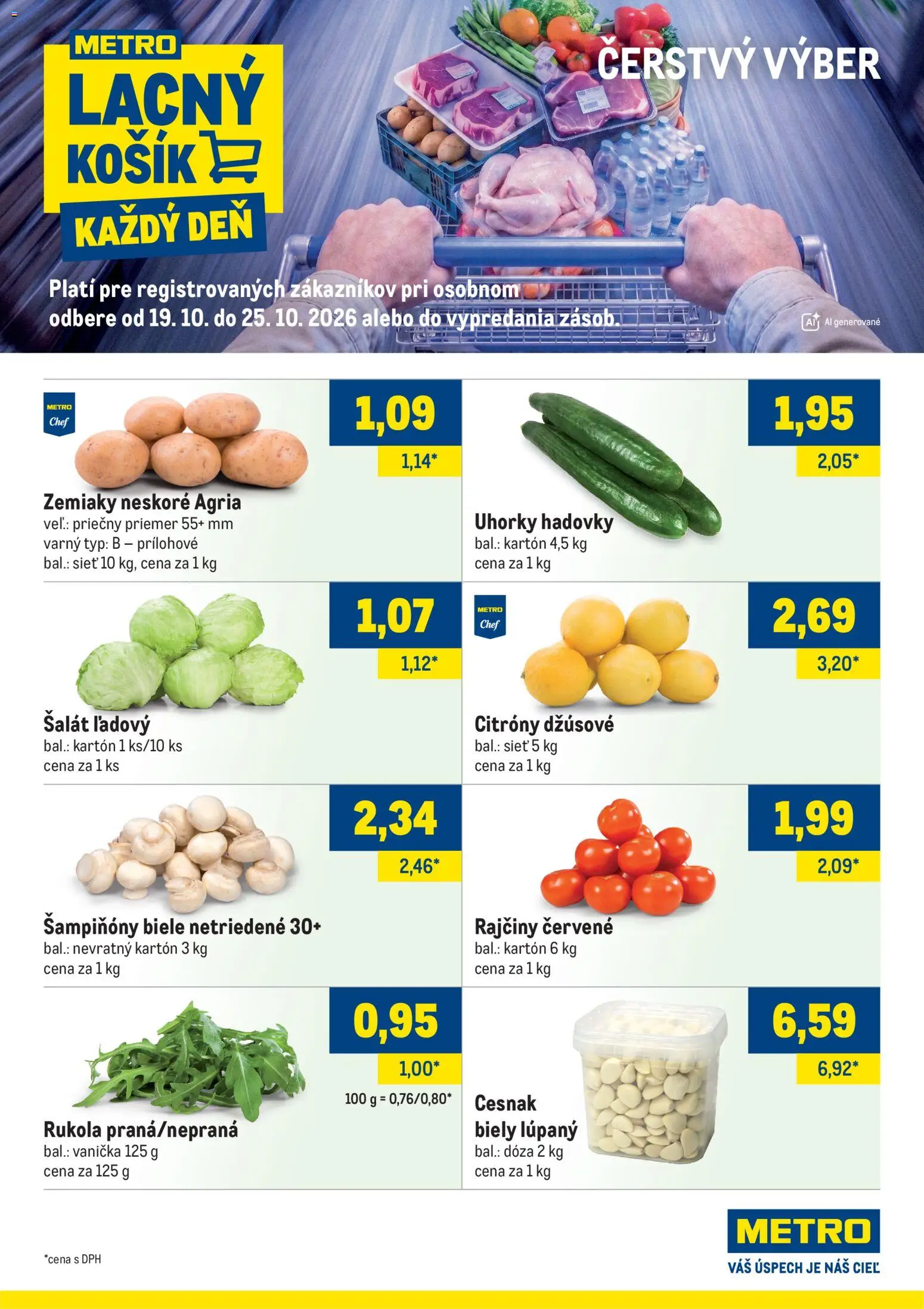 Náhľad Metro letáku platného od 19.10.2026 - Šalát, Cesnak, Zemiaky, Šampiňóny, Uhorky, Citróny