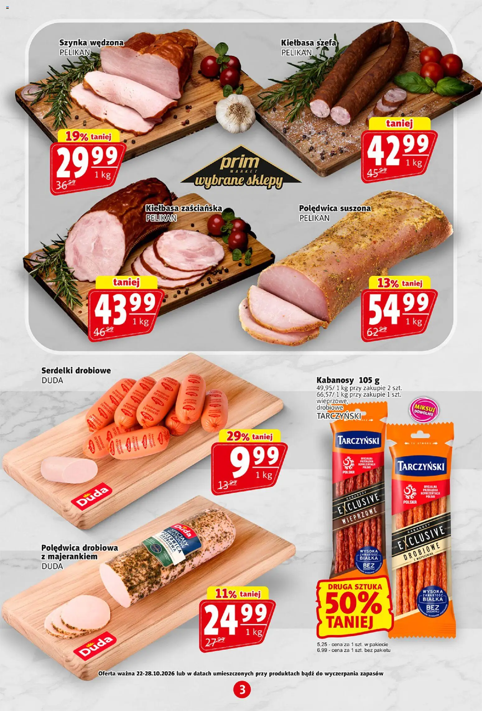 Pogląd gazetki "Prim Market gazetka" ze sklepu Prim Market ważnej od 22.10.2026 - Pepsi, Kiełbasa, Szynka, Wieprzowina, Kabanosy, Specjały