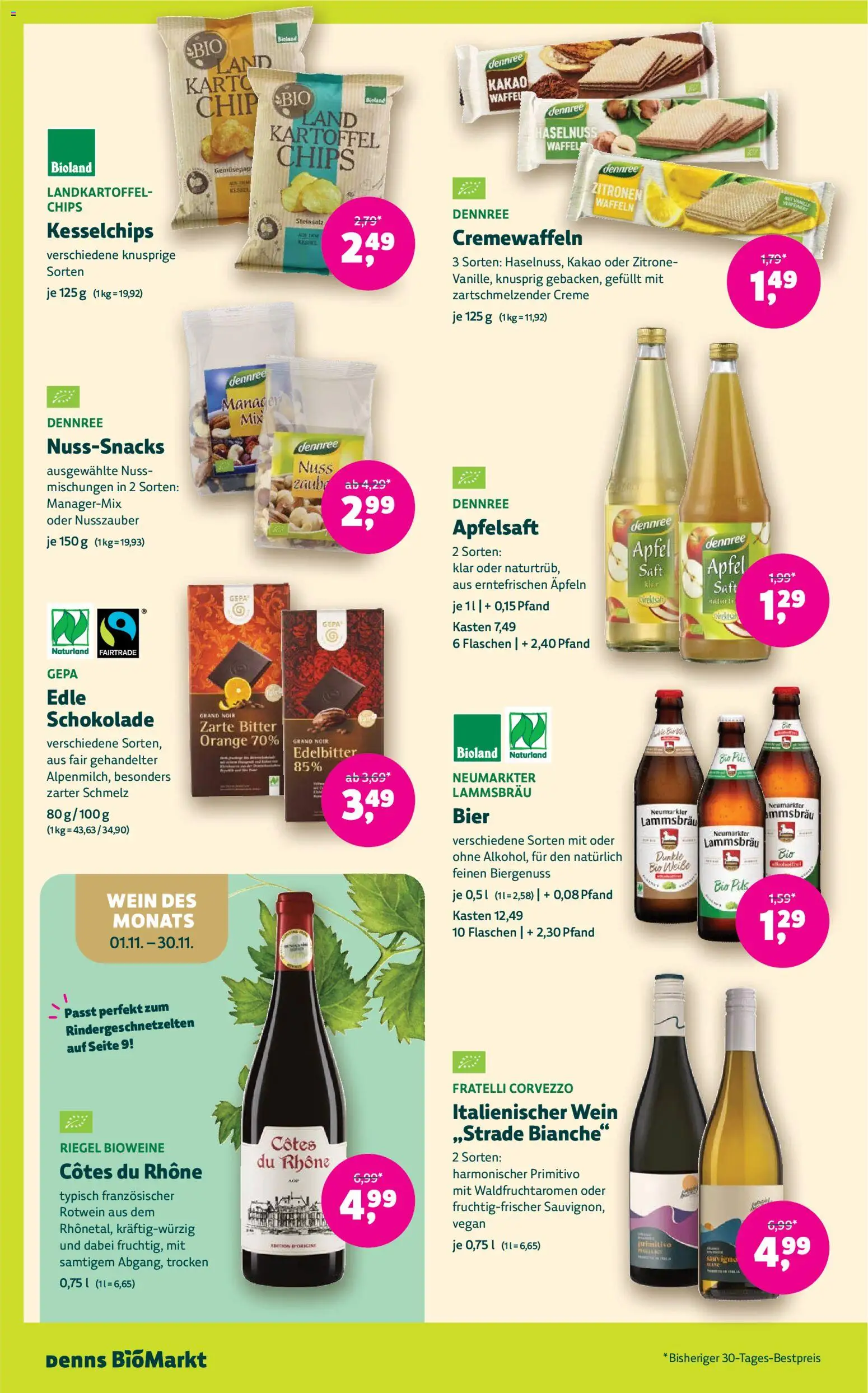 Vorschau von dem Prospekt des Geschäftes Denns BioMarkt, gültig ab dem 04.11.2026 - Chips, Schokolade, Äpfel, Waffeln, Zitrone, Zitronen, Rotwein, Apfelsaft