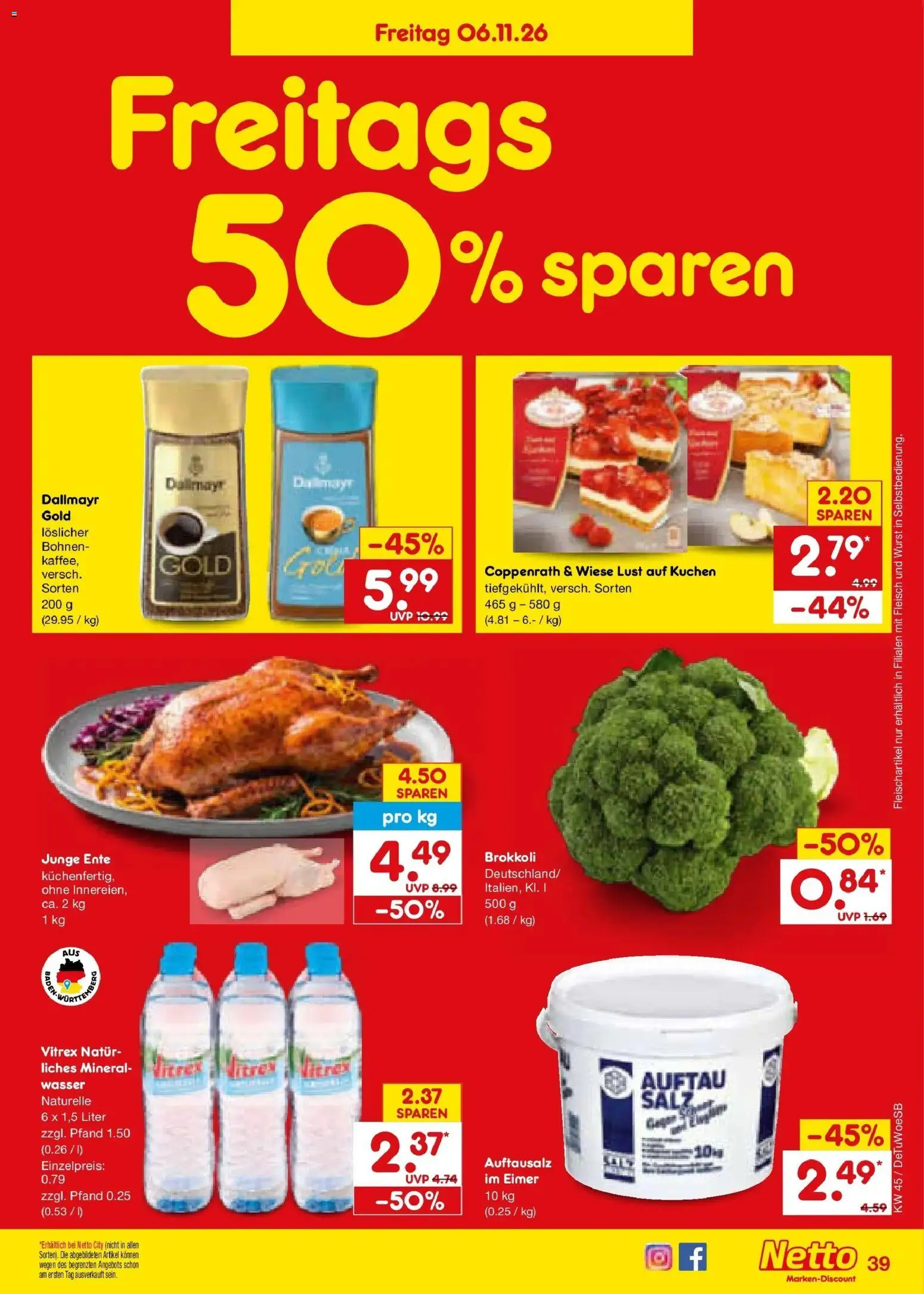 Vorschau von dem Prospekt des Geschäftes Netto Marken-Discount, gültig ab dem 02.11.2026 - Kuchen, Wasser, Wurst, Brokkoli, Ente, Fleisch, Dallmayr, Salz