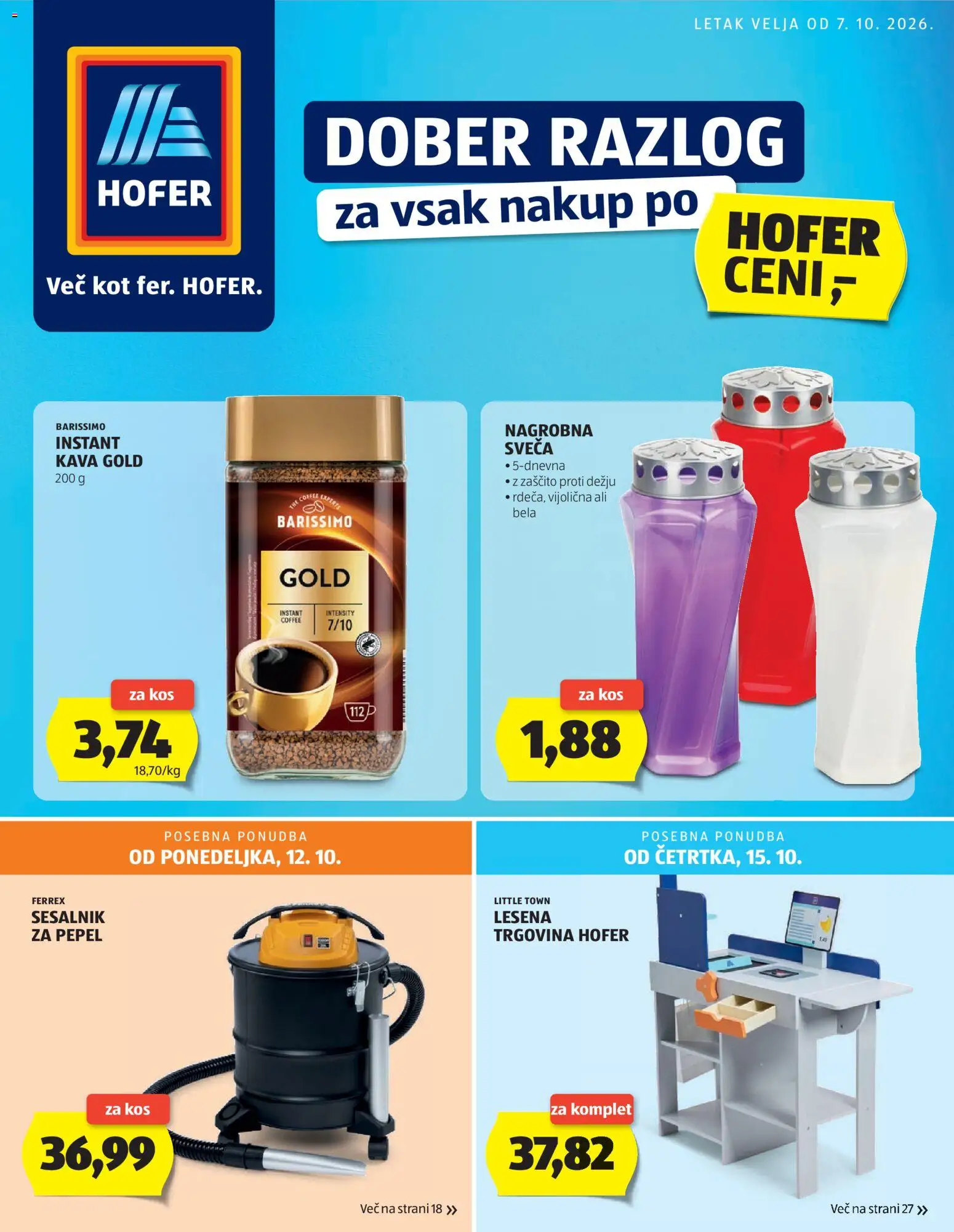 Pregled letka Hofer SI Katalog trgovine Hofer SI vrijedi od 07.10.2026 - Kava