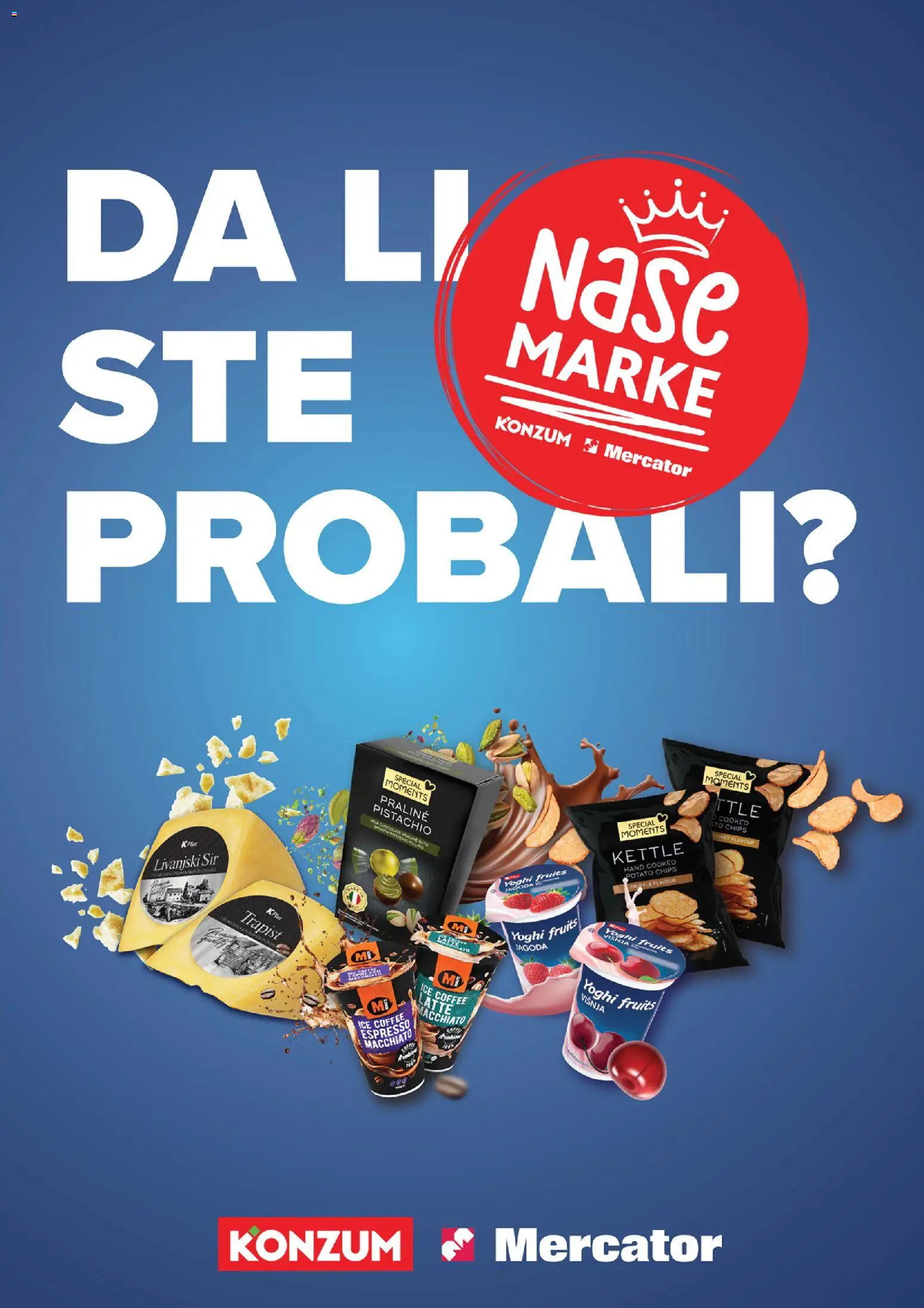 Pregled letka Da li ste probali NAŠE MARKE? trgovine Mercator vrijedi od 14.01.2026