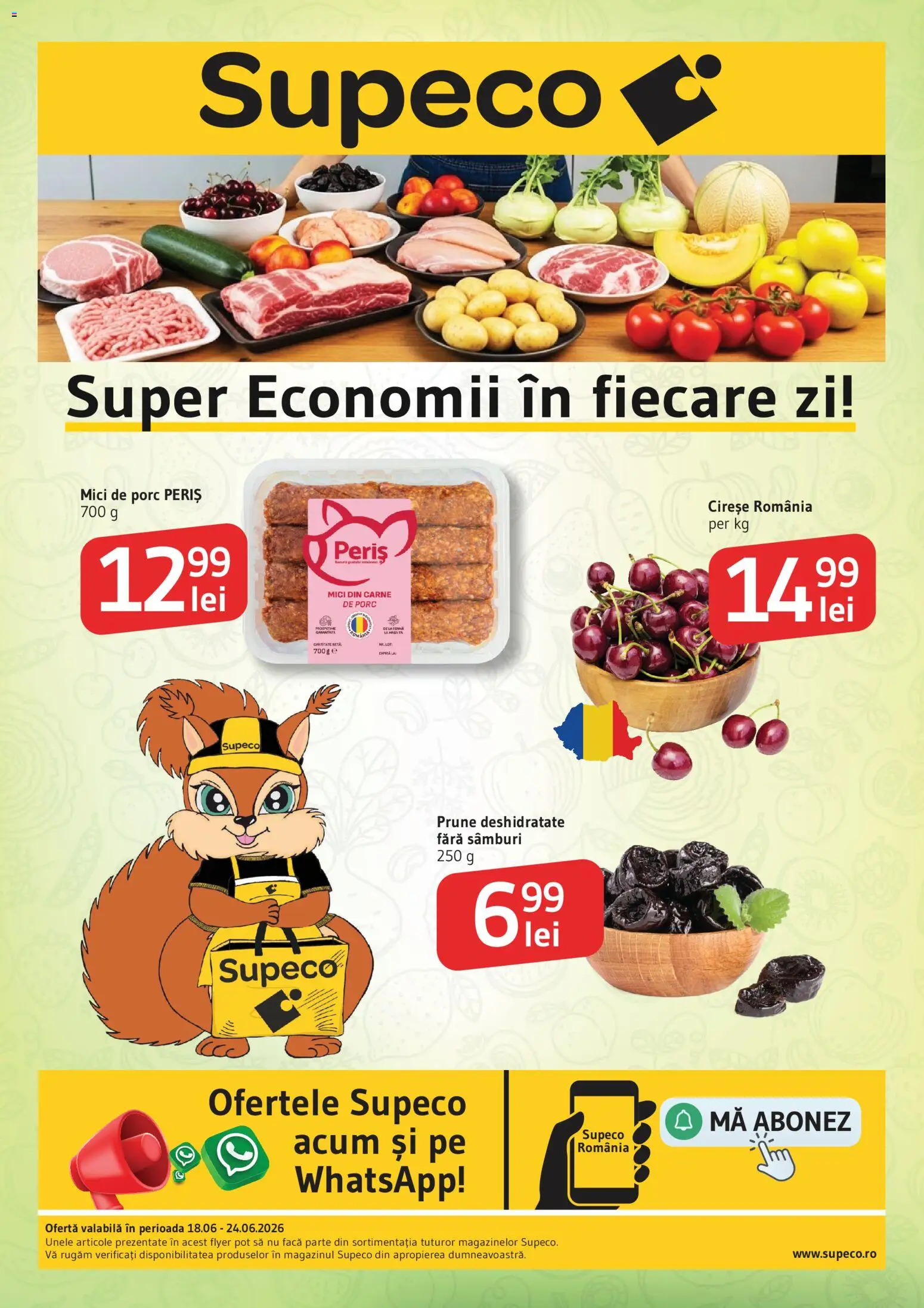 Previzualizarea de cataloage: Supeco Supeco Catalog PF valabil de la 18.06.2026 - Mici, Carne De Porc, Prune, Cireșe
