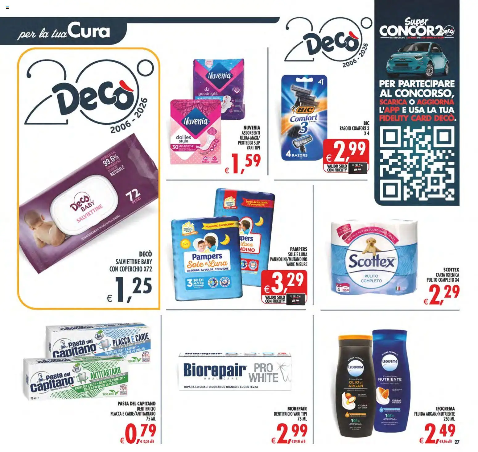 Anteprima dell'opuscolo Decò volantino Maxistore, Supermercati Lipari dal negozio Decò valido da 23/10/2026 - Crema, Olio, Rasoio, Assorbenti, Slip, Ingredienti, Coperchio, Proteggi slip