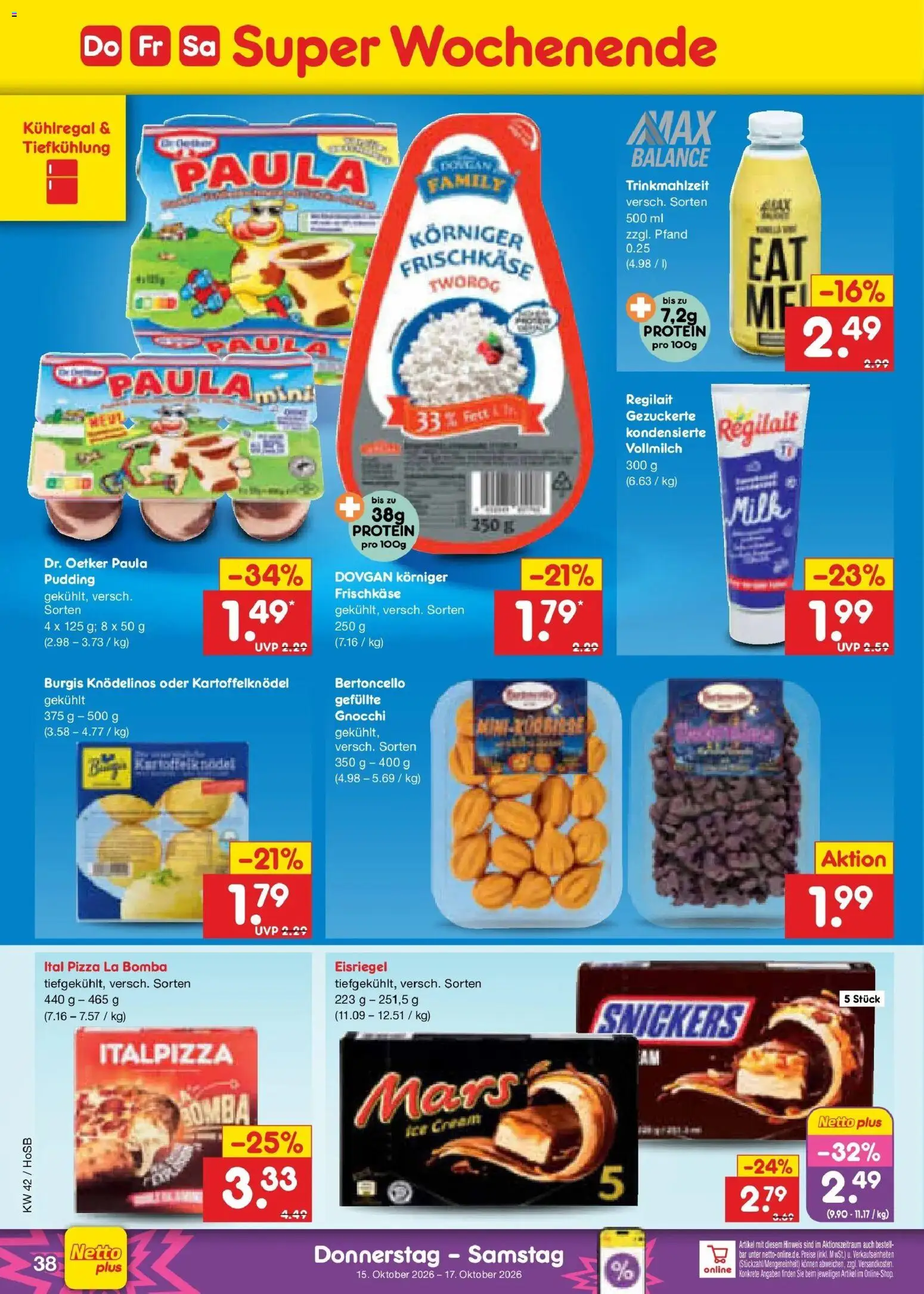 Vorschau von dem Prospekt des Geschäftes Netto Marken-Discount, gültig ab dem 12.10.2026 - Pizza, Gnocchi, Mars, Snickers, Pudding, Frischkase