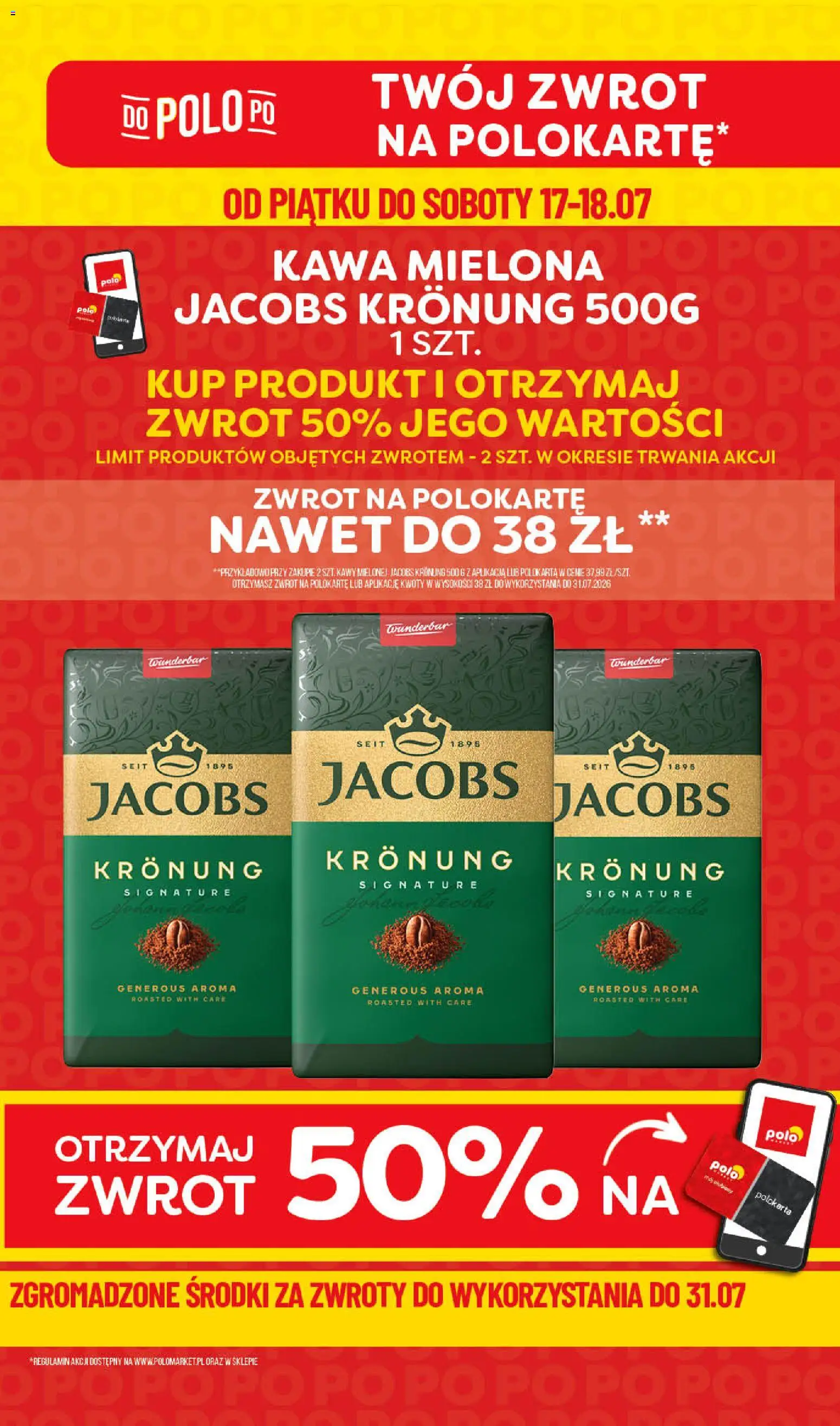 Pogląd gazetki "POLOmarket gazetka - Super Hity" ze sklepu POLOmarket ważnej od 16.07.2026 - Kawa, Jacobs, Kawa mielona, Jacobs kronung 500g