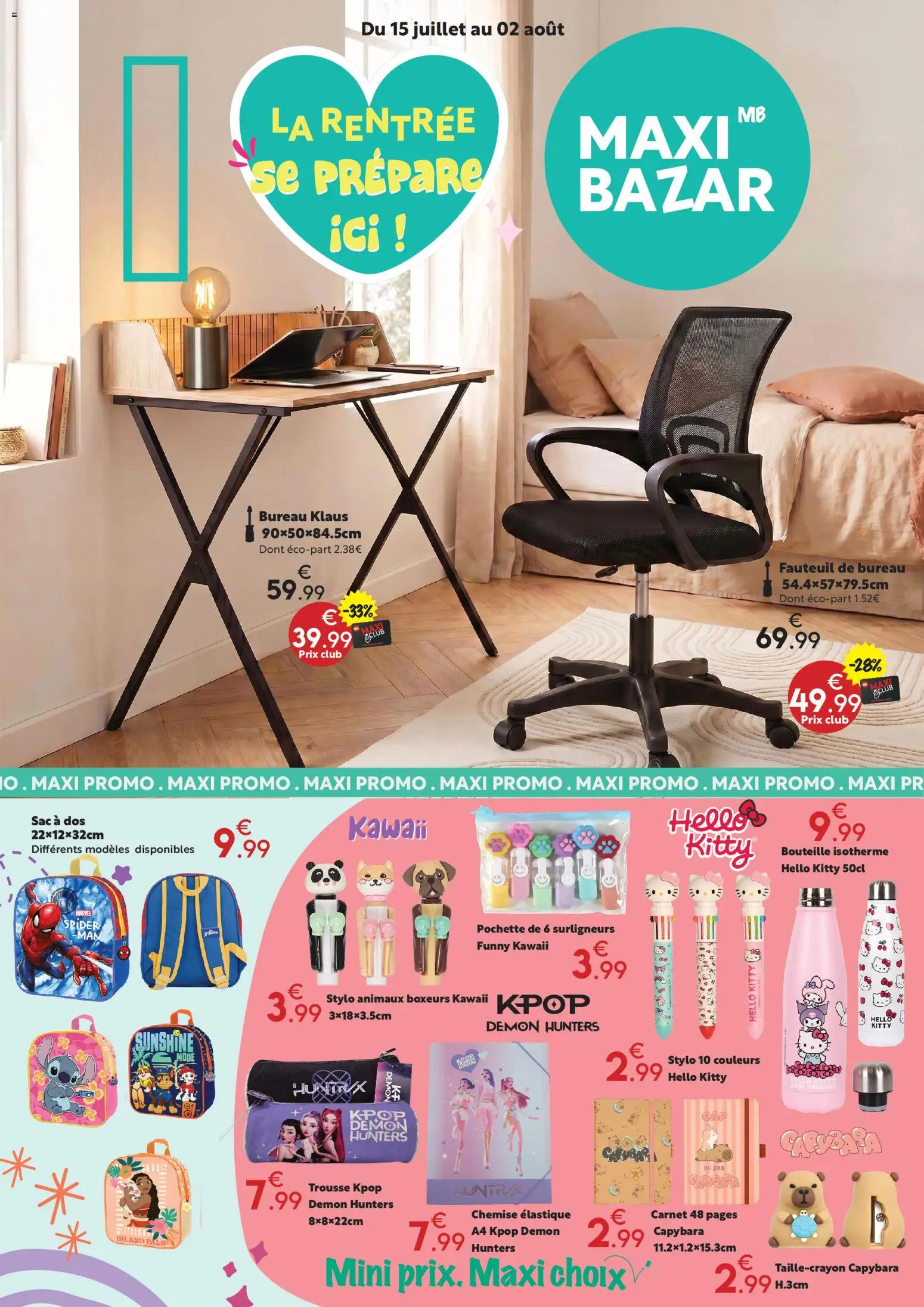 Prévisualisation de Maxi Bazar - Brochure du magasin Maxi Bazar formulaire valide 15/07/2026 - Bureau, Fauteuil, Sac, Chemise, Stylo, Bouteille, Bouteille isotherme, Boxeurs