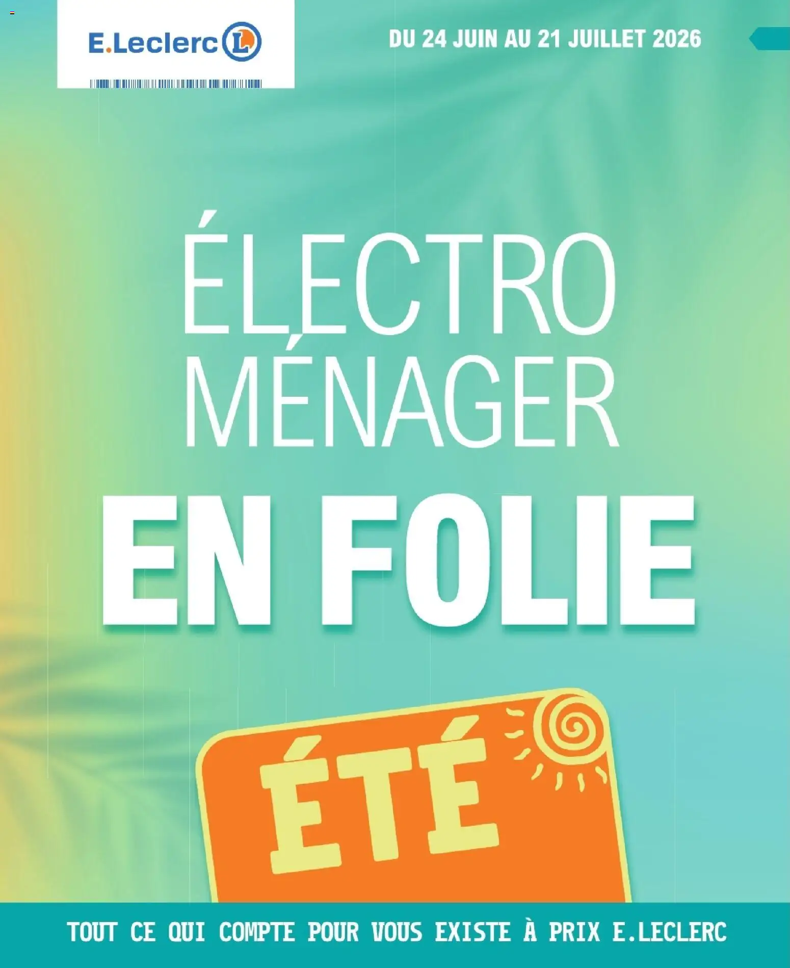 Prévisualisation de E.Leclerc Electromenager en folie (ex soldes ete) du magasin E.Leclerc formulaire valide 24/06/2026