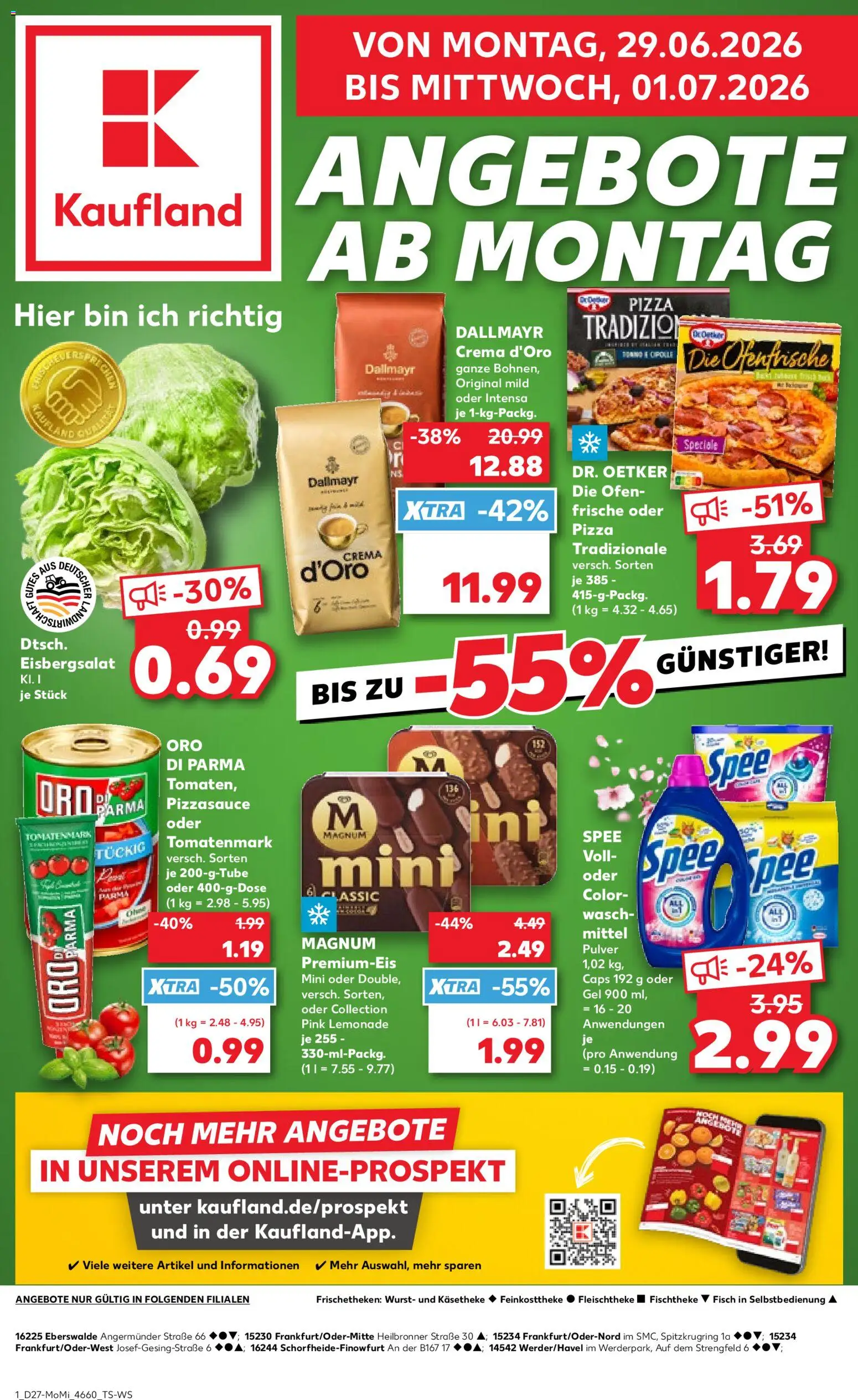 Vorschau von dem Prospekt des Geschäftes Kaufland, gültig ab dem 29.06.2026 - Pizza, Fisch, Wurst, Spee, Ofen, Dallmayr, Eisbergsalat, Ofenfrische