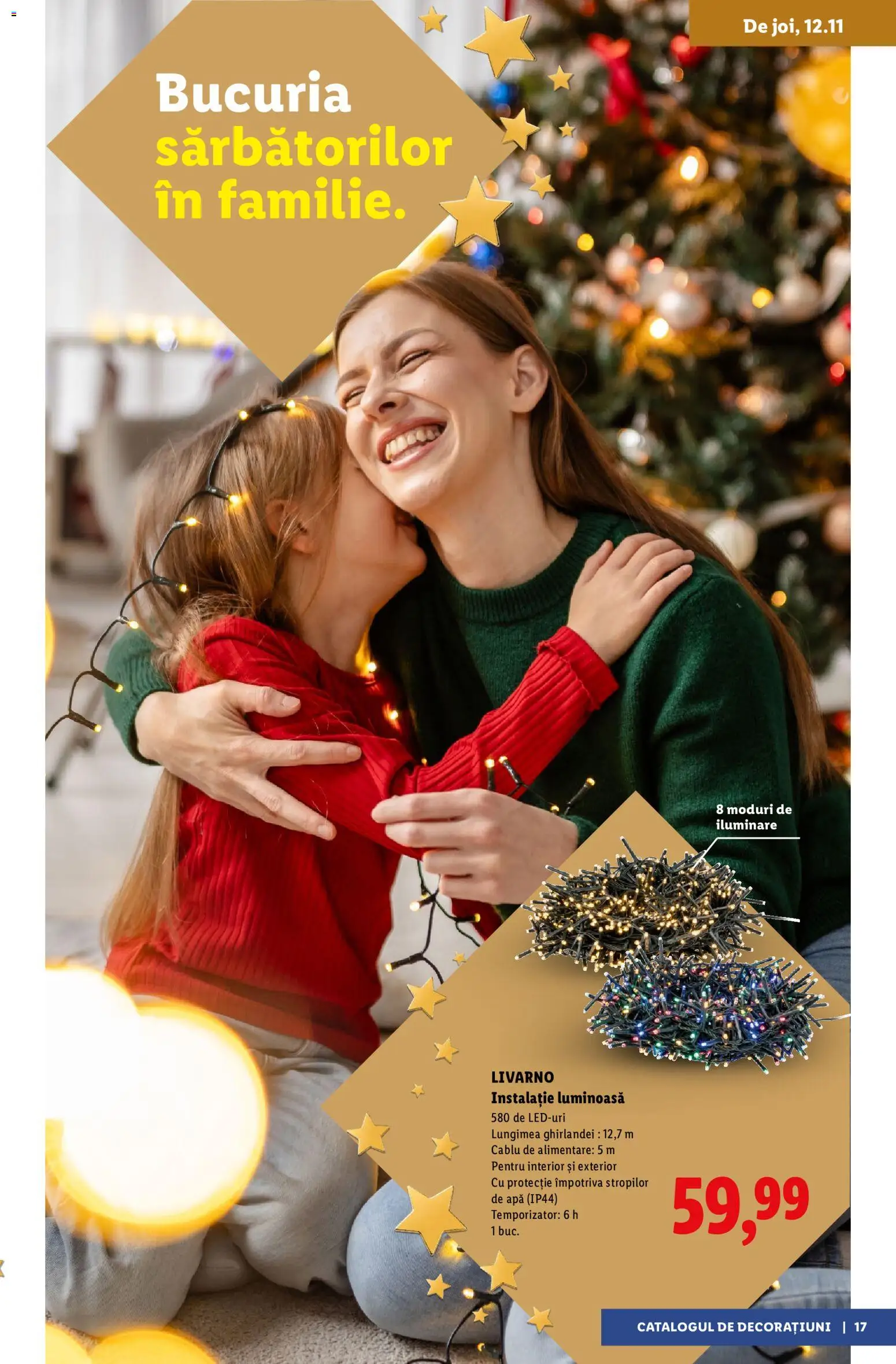 Previzualizarea de cataloage: Lidl Lidl Catalog Decorațiuni valabil de la 05.11.2026 - Apă, Cablu