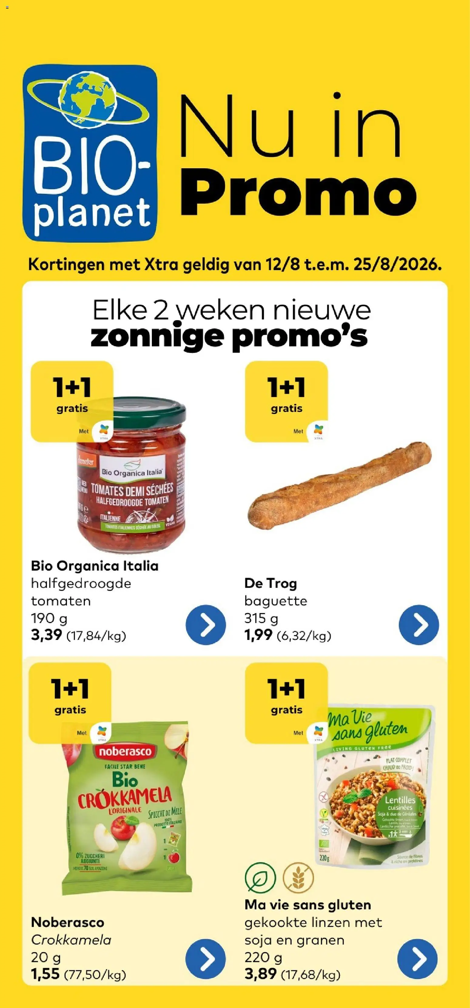 Voorbeeld van BioPlanet Folder van winkel BioPlanet geldig vanaf 12/08/2026 - Baguette, Linzen, Tomaten, Granen