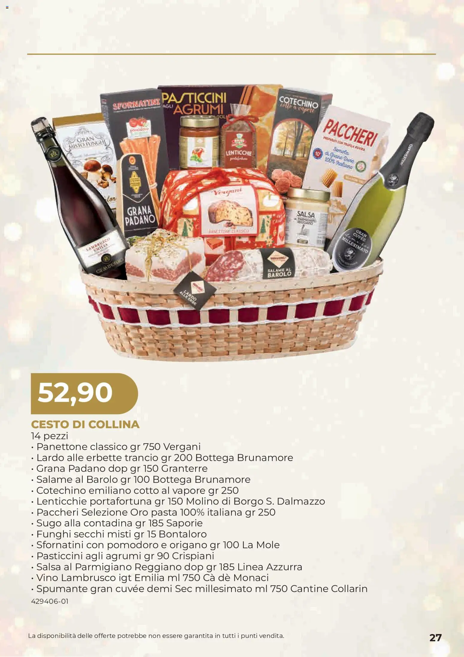 Anteprima dell'opuscolo Sogegross volantino Strenne dal negozio Sogegross valido da 27/10/2026 - Funghi, Paccheri, Sugo, Parmigiano, Pasticcini, Agrumi, Lardo, Funghi secchi