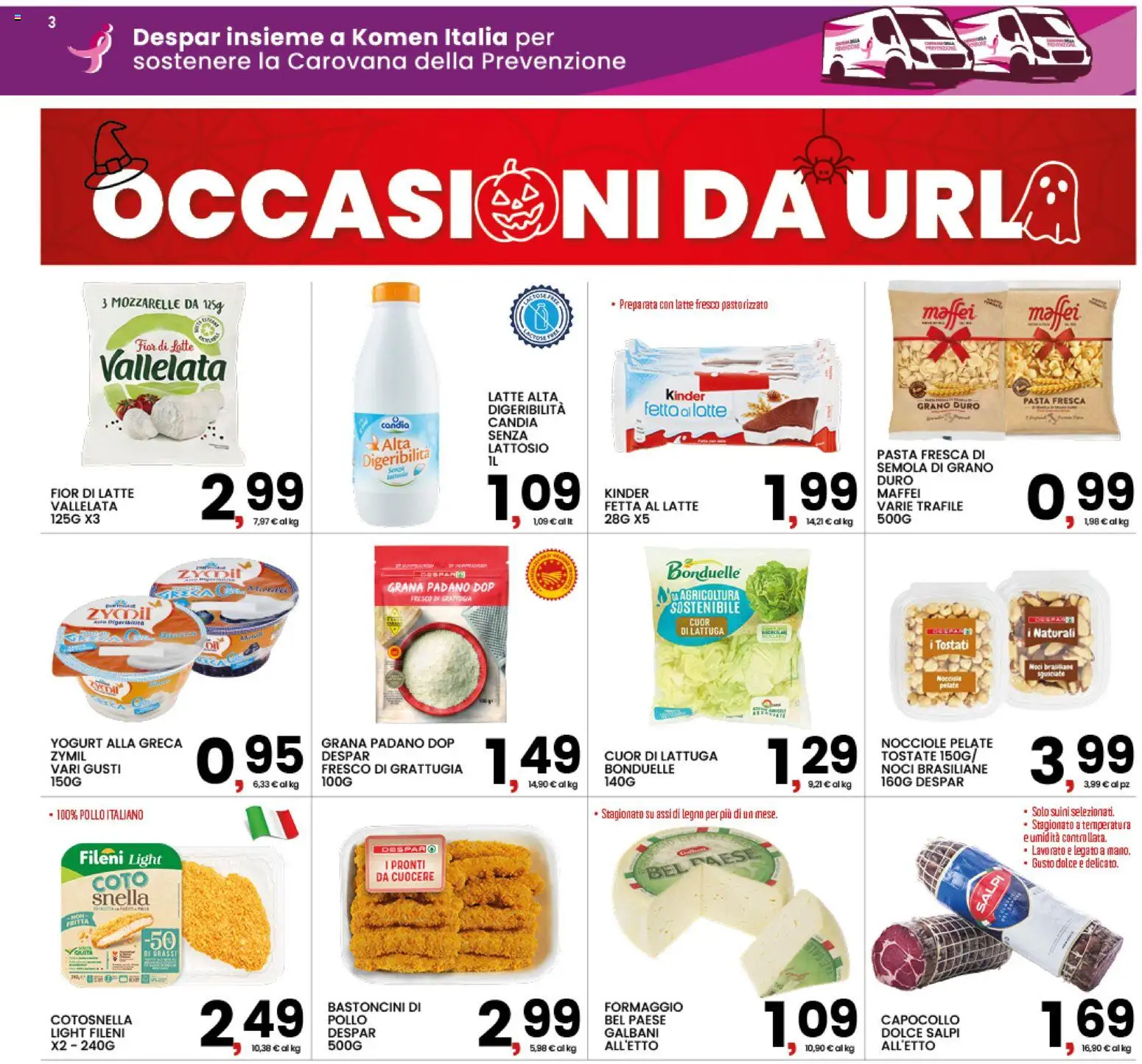 Anteprima dell'opuscolo Interspar volantino dal negozio Interspar valido da 22/10/2026 - Pasta, Pollo, Latte, Noci, Formaggio, Grana Padano, Grattugia, Senza lattosio