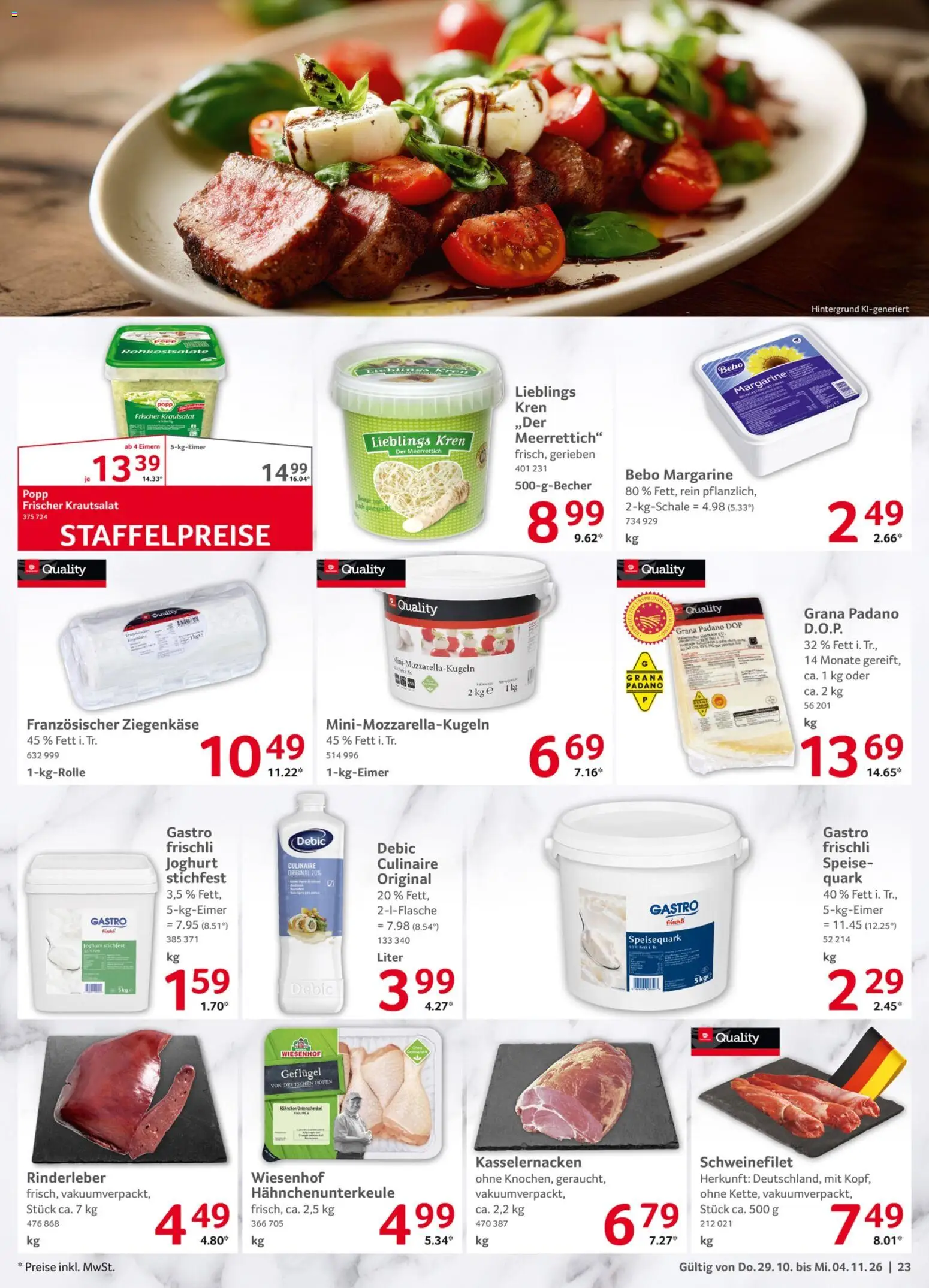 Vorschau von dem Prospekt des Geschäftes Selgros, gültig ab dem 29.10.2026 - Joghurt, Quark, Grana Padano, Schweinefilet, Margarine, Ziegenkäse, Speisequark
