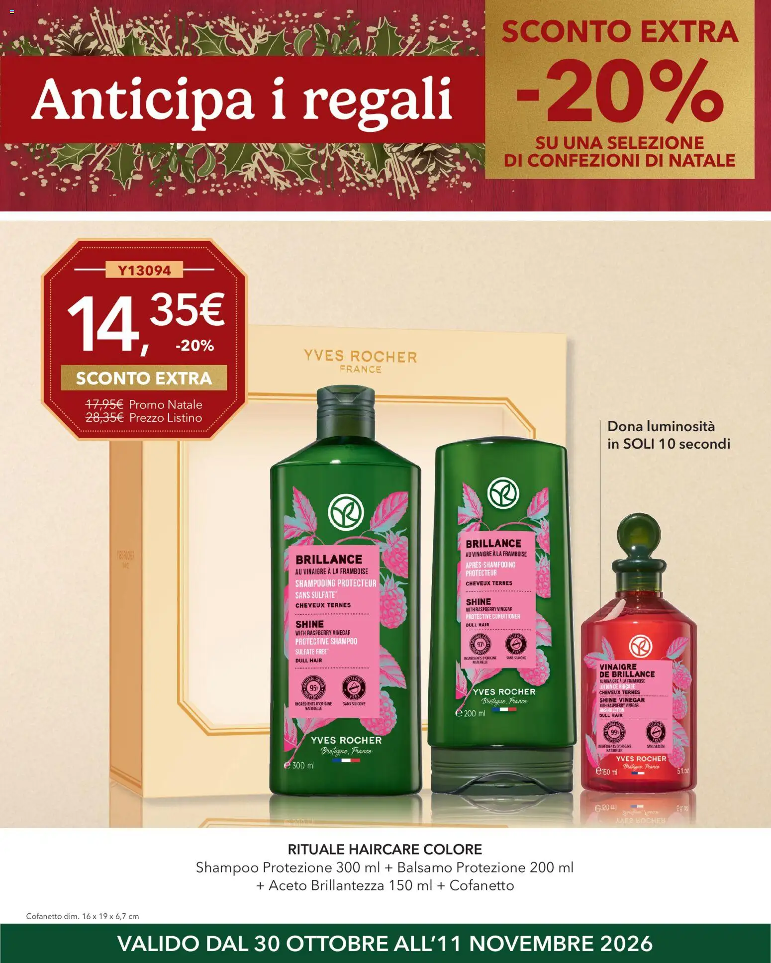 Anteprima dell'opuscolo Yves Rocher catalogo Anticipa I Regali dal negozio Yves Rocher valido da 30/10/2026 - Shampoo, Aceto, Silicone, Balsamo