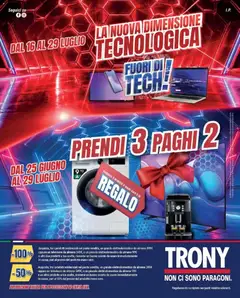 Anteprima dell'opuscolo Fuori di tech! dal negozio Trony valido da 16/07/2026