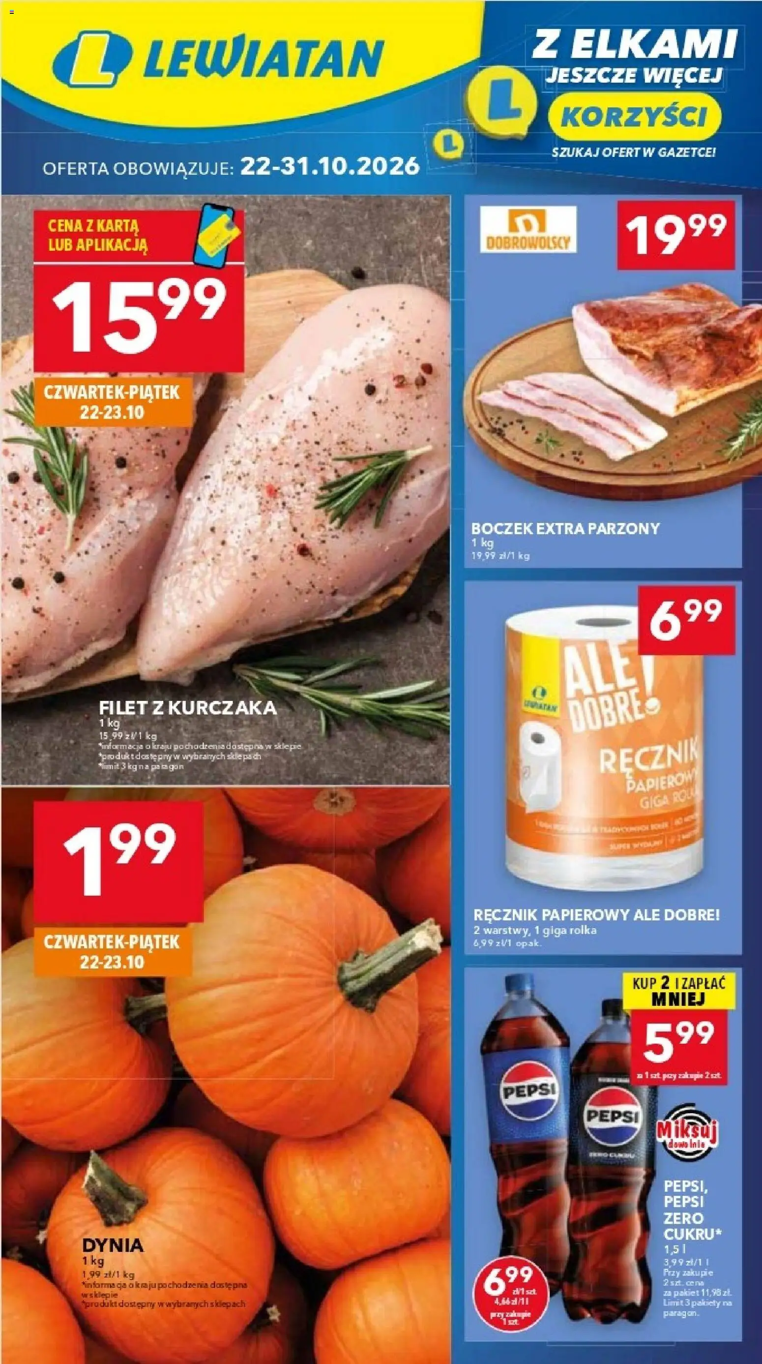 Pogląd gazetki "Lewiatan gazetka - Warszawa" ze sklepu Lewiatan ważnej od 22.10.2026 - Dynia, Pepsi, Filet z kurczaka, Karta, Boczek, Ręcznik papierowy, Filet, Pepsi Zero