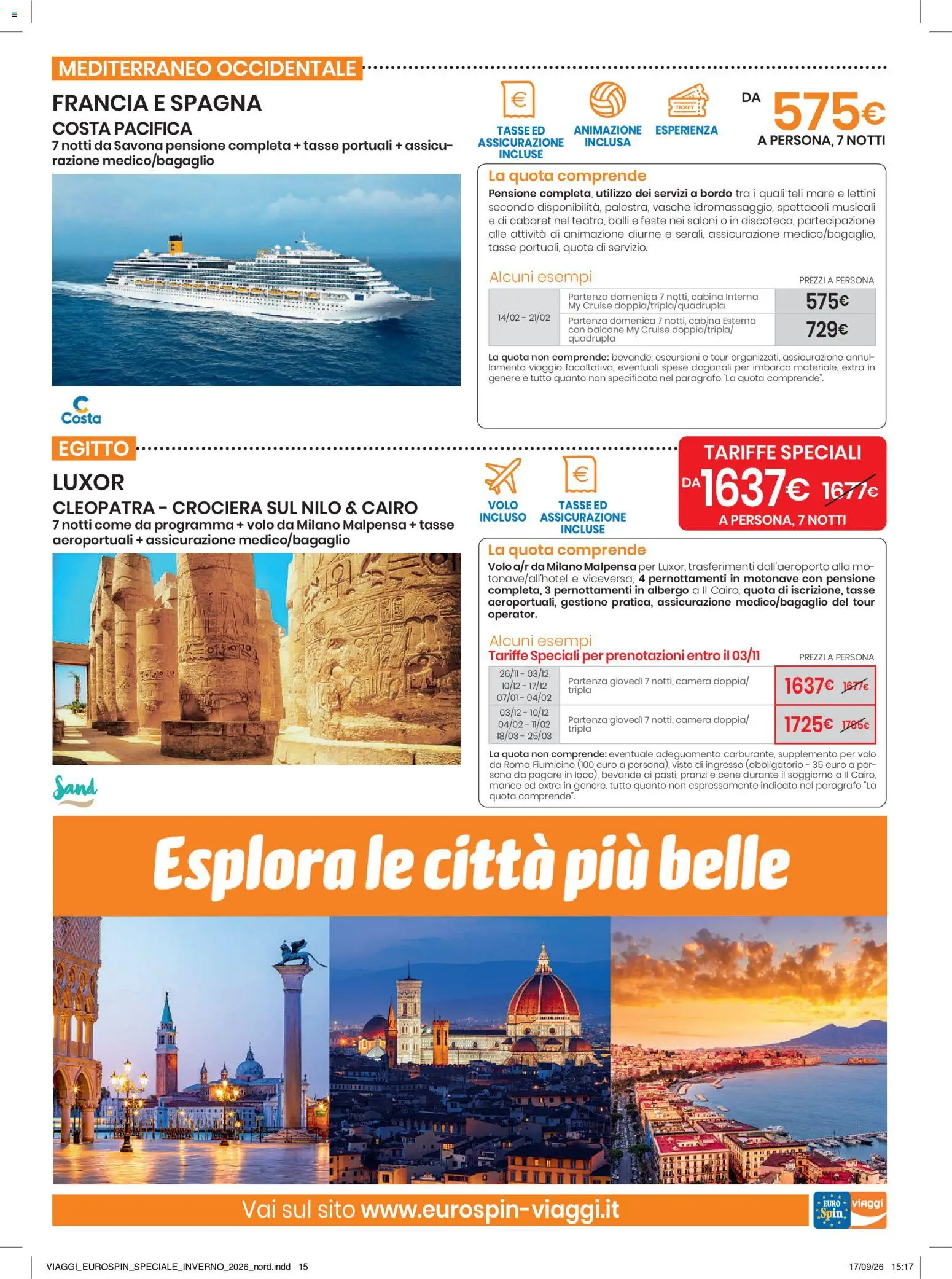 Anteprima dell'opuscolo Eurospin volantino Viaggi Nord dal negozio Eurospin valido da 17/09/2026 - Bevande