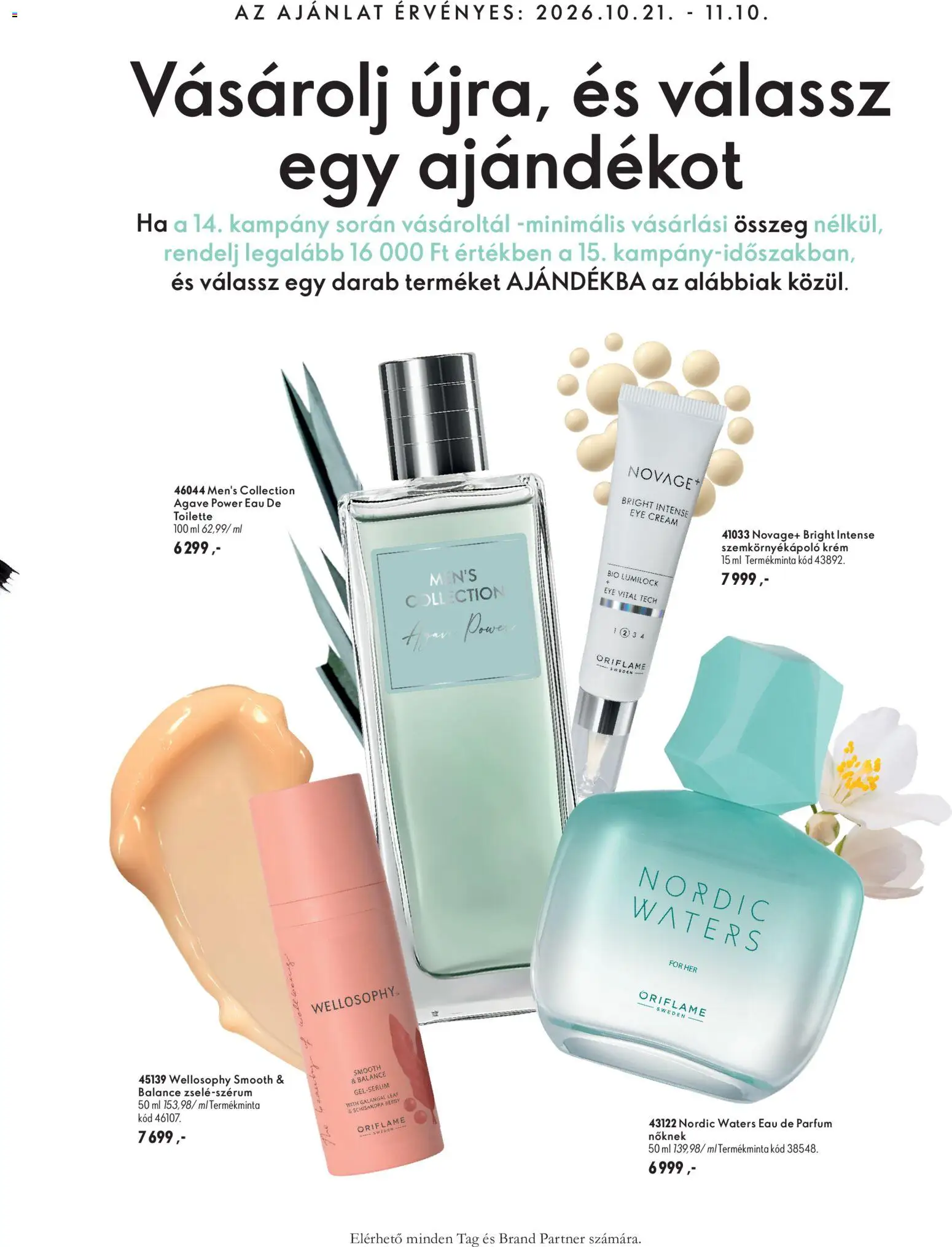 Oriflame - Oriflame Legjobb Ajánlatok megtekintése, amely érvényes 2026.10.21.-től - Parfüm, Agávé, Szemkörnyékápoló, Krém