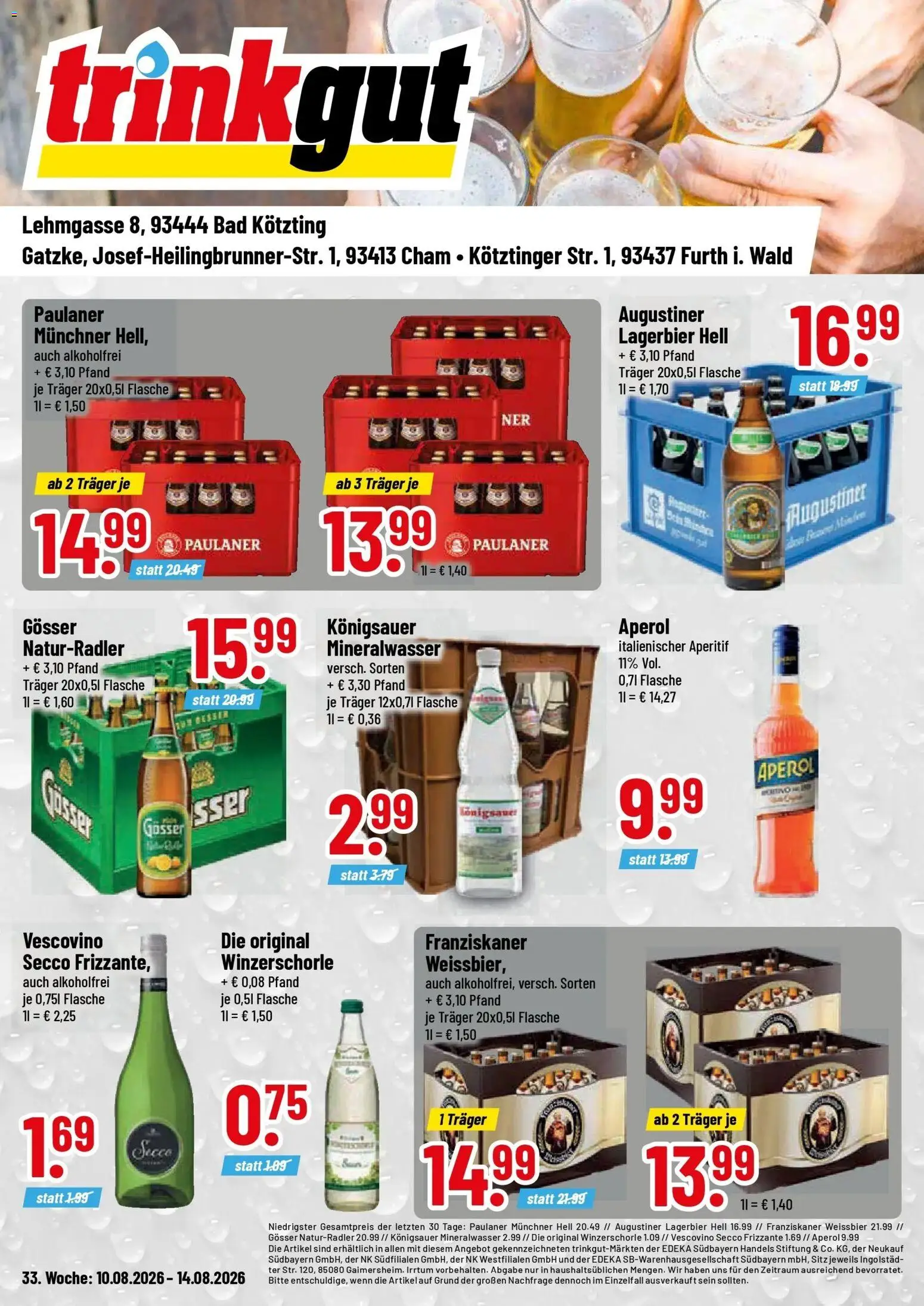 Vorschau von dem Prospekt des Geschäftes Trinkgut, gültig ab dem 10.08.2026 - Aperol, Bad, Mineralwasser, Paulaner, Franziskaner, Weißbier