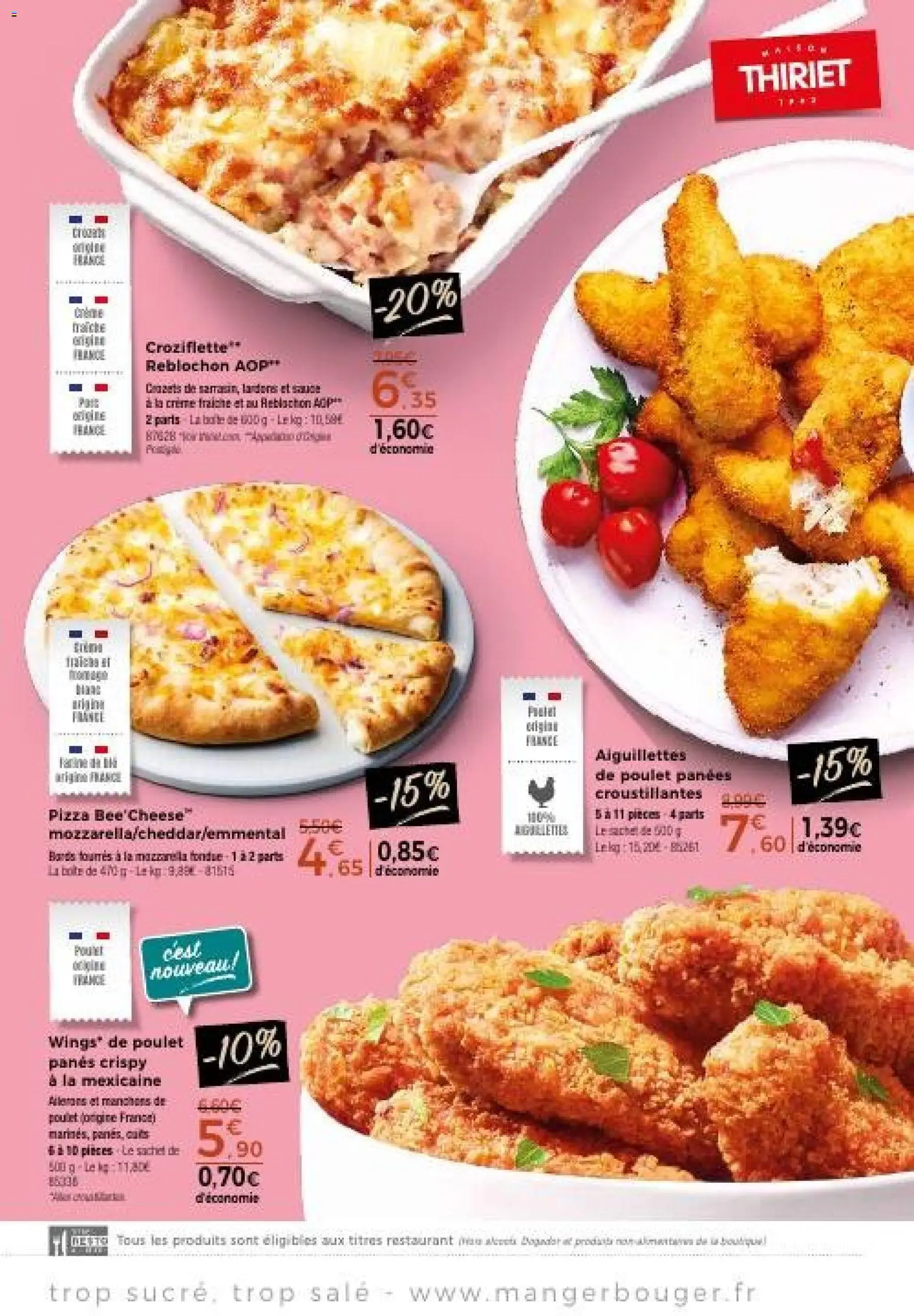 Prévisualisation de Thiriet catalogue du magasin Thiriet formulaire valide 24/08/2026 - Pizza, Poulet, Mozzarella, Crozets, Reblochon, Crème fraiche, Crème