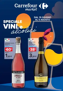 Anteprima dell'opuscolo Carrefour volantino Market Vini e alcolici dal negozio Carrefour valido da 19/06/2026