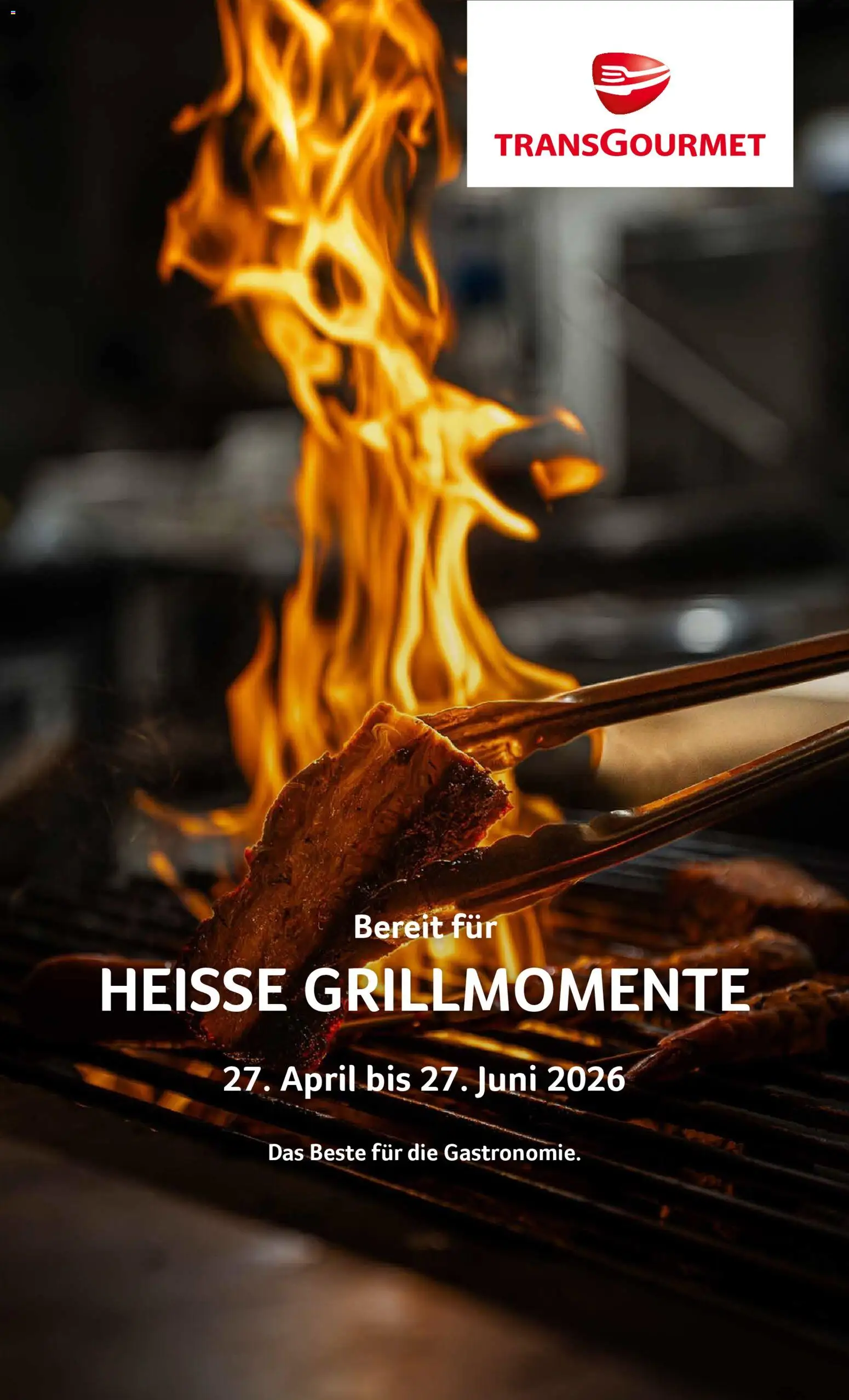 Vorschau der Angebote: Transgourmet Transgourmet Heisse Grillmomente gültig ab 27.04.2026
