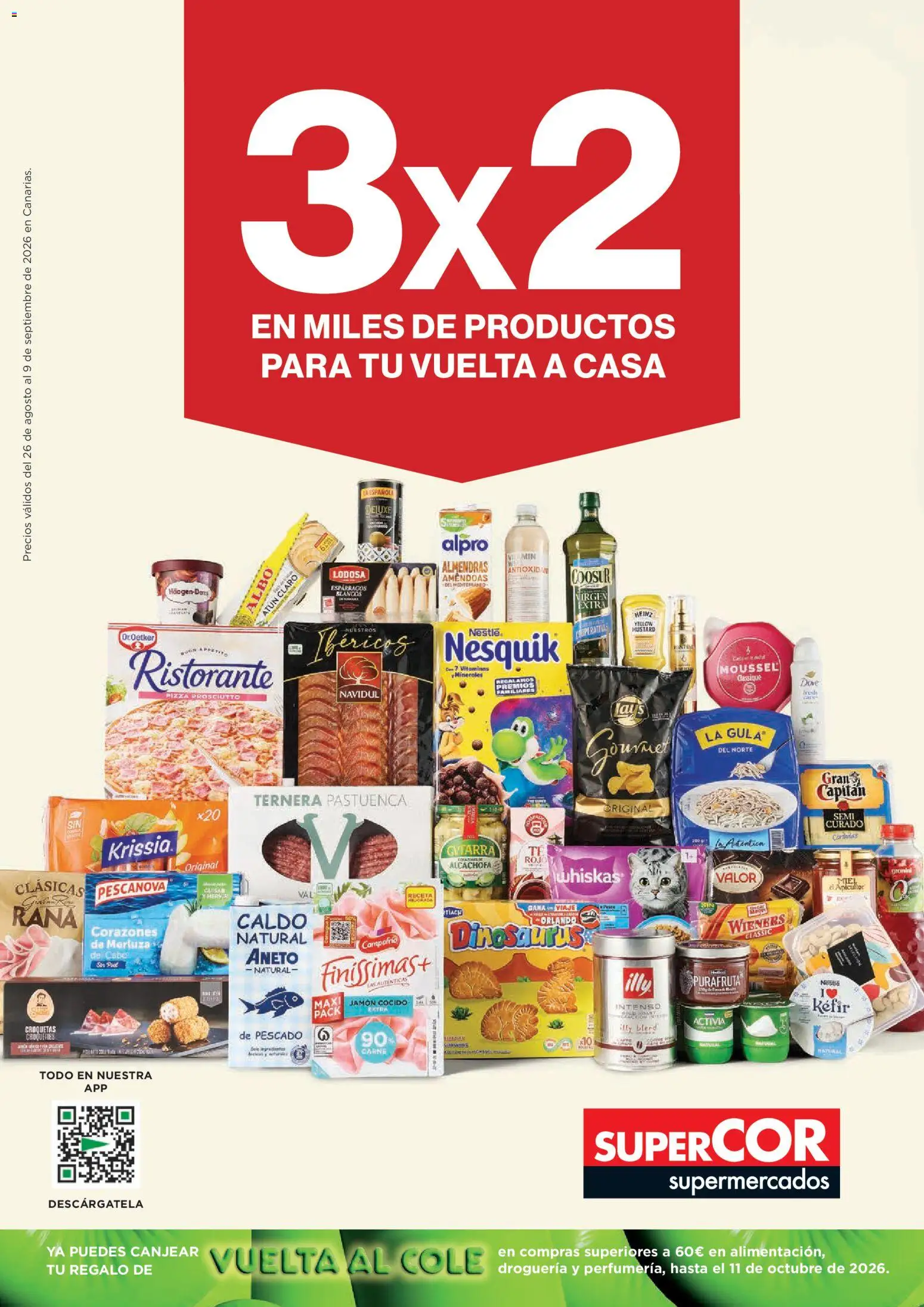 Vista previa del folleto de la tienda Supercor válido desde el 26/08/2026 - Jamón, Pescado, Croquetas, Carne, Atún, Miel, Almendras, Jamón cocido