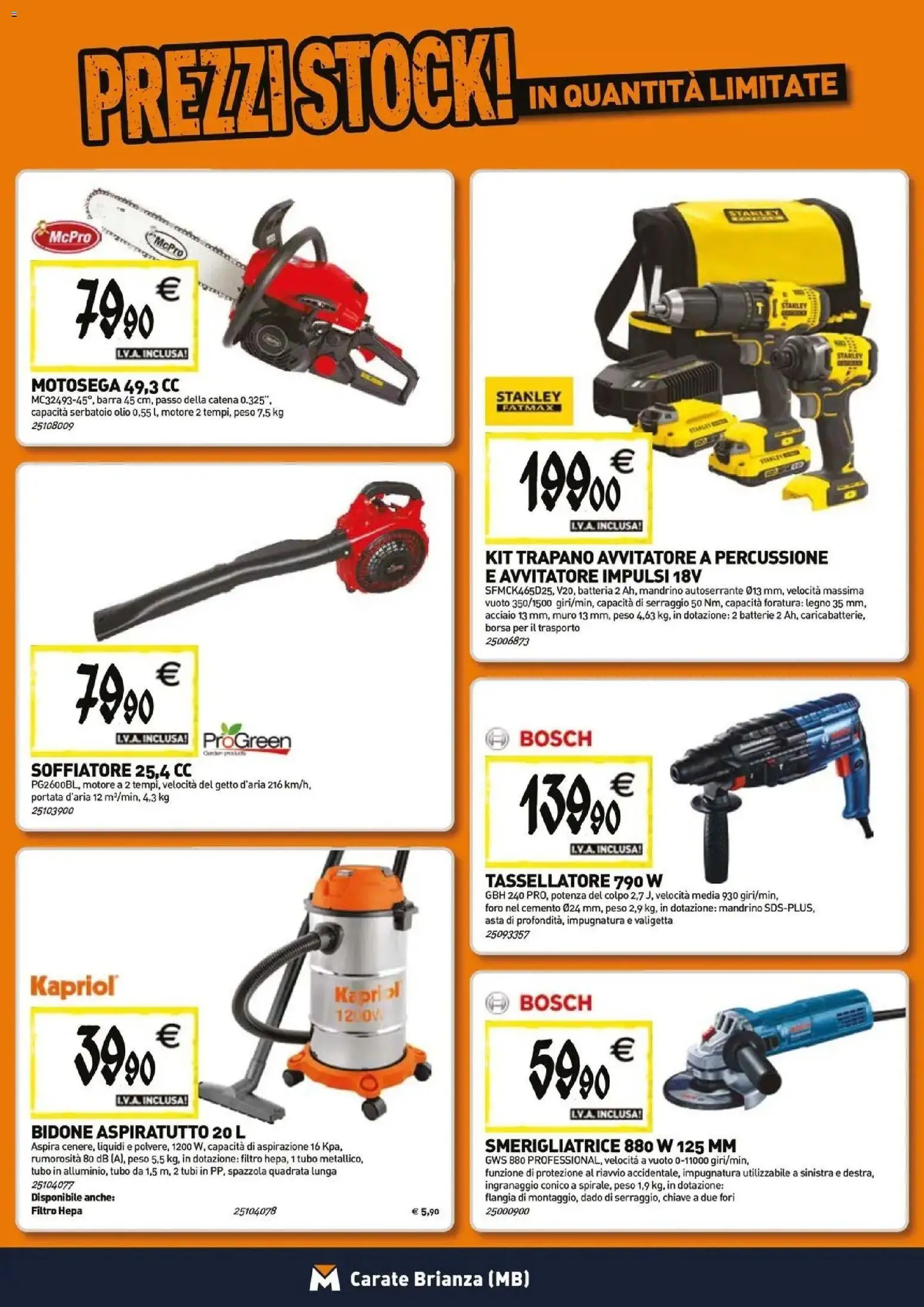 Anteprima dell'opuscolo TECNOMAT catalogo Carate Brianza dal negozio TECNOMAT valido da 29/10/2026 - Smerigliatrice, Trapano, Cemento, Spazzola, Avvitatore, Batterie, Tubo, Filtro HEPA