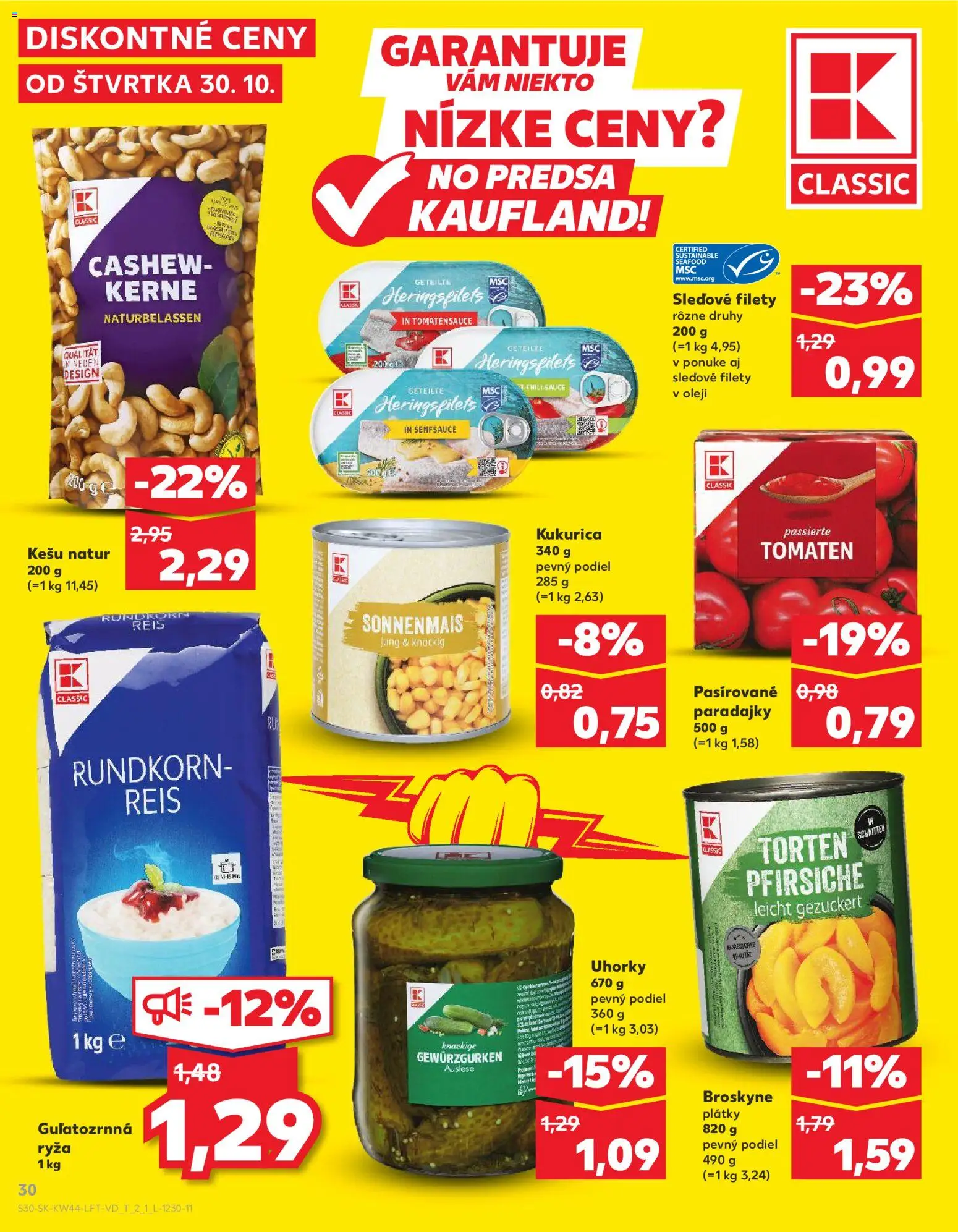 Náhľad Kaufland letáku platného od 30.10.2025 - Paradajky, Kukurica, Ryža, Broskyne, Kešu, Uhorky