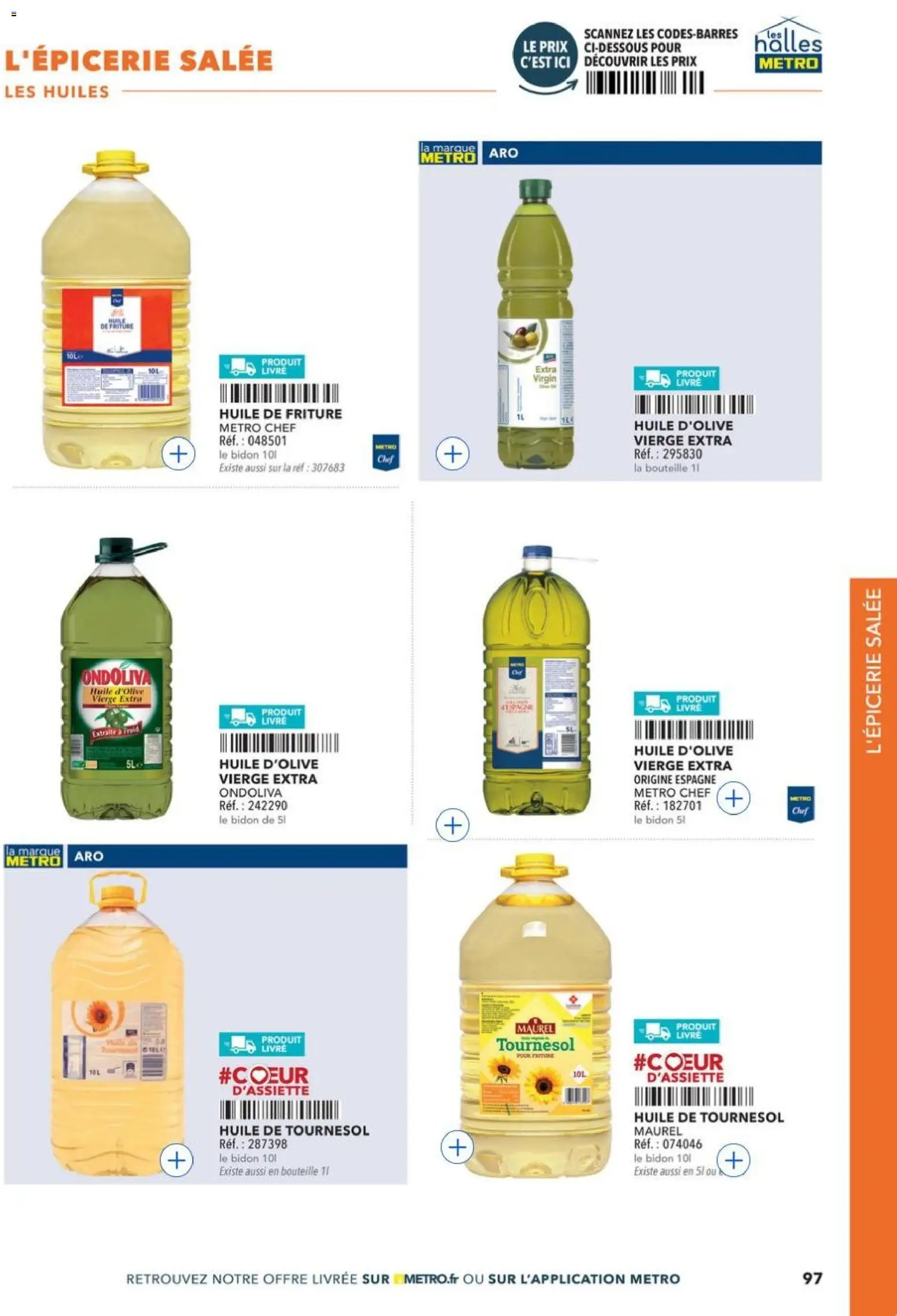 Prévisualisation de METRO - Restauration rapide du magasin METRO formulaire valide 14/04/2026 - Livre, Huile, Bouteille, Huile de tournesol, Huile de friture, Huile d'olive vierge, Huile D'olive, Huile d'olive vierge extra