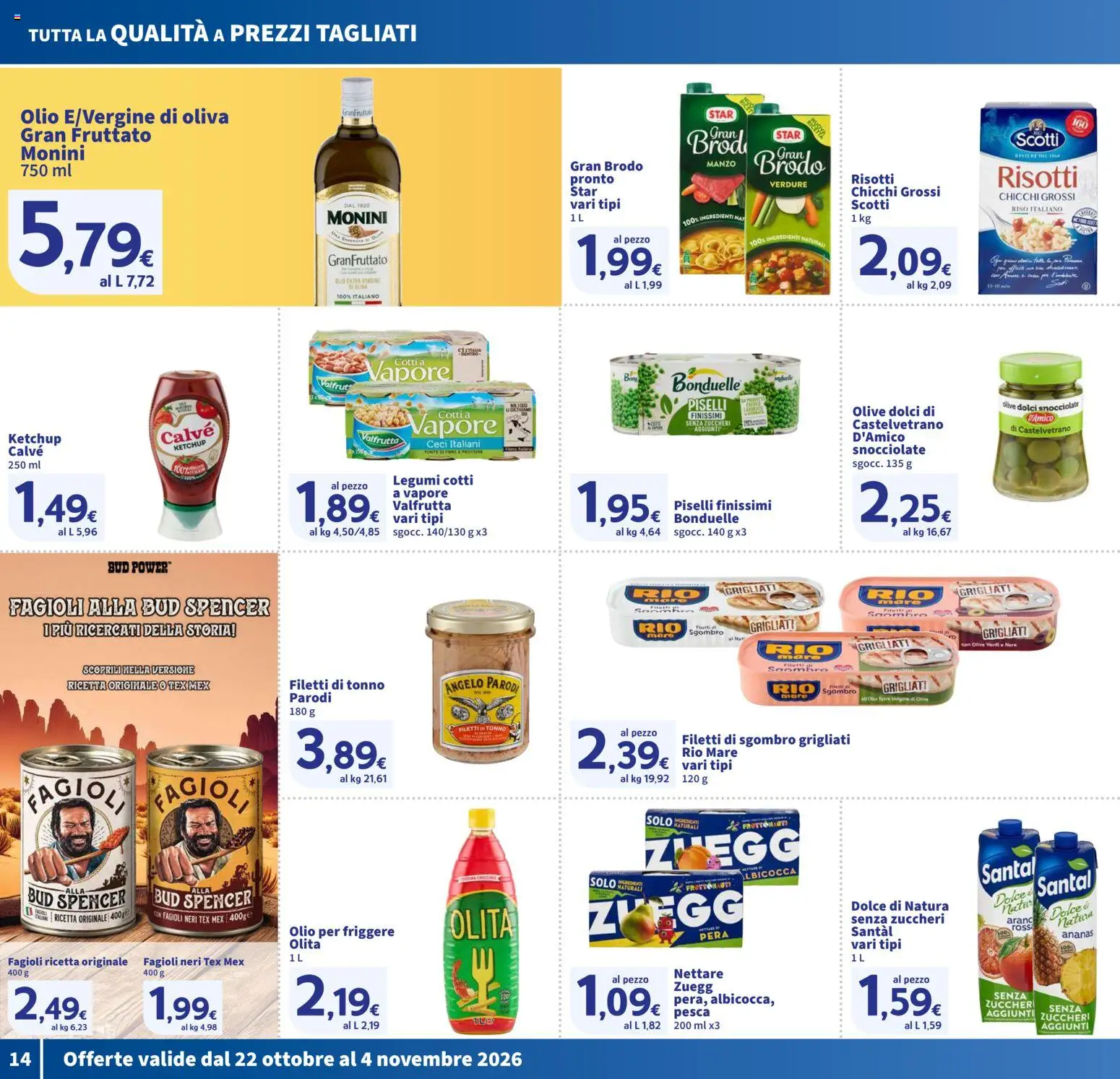 Anteprima dell'opuscolo SIGMA volantino Toscana dal negozio SIGMA valido da 22/10/2026 - Tonno, Ceci, Legumi, Manzo, Verdure, Ananas, Olive, Ingredienti