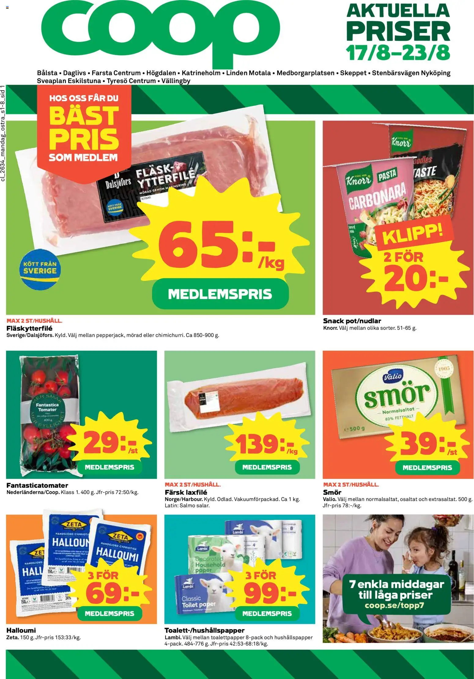Förhandsgranska reklamblad Coop Daglivs erbjudanden från butik Coop Daglivs gäller från 17/08/2026 - Pasta, Halloumi, Smör, Kött, Toalettpapper, Tomater, Häll, Fläskytterfilé
