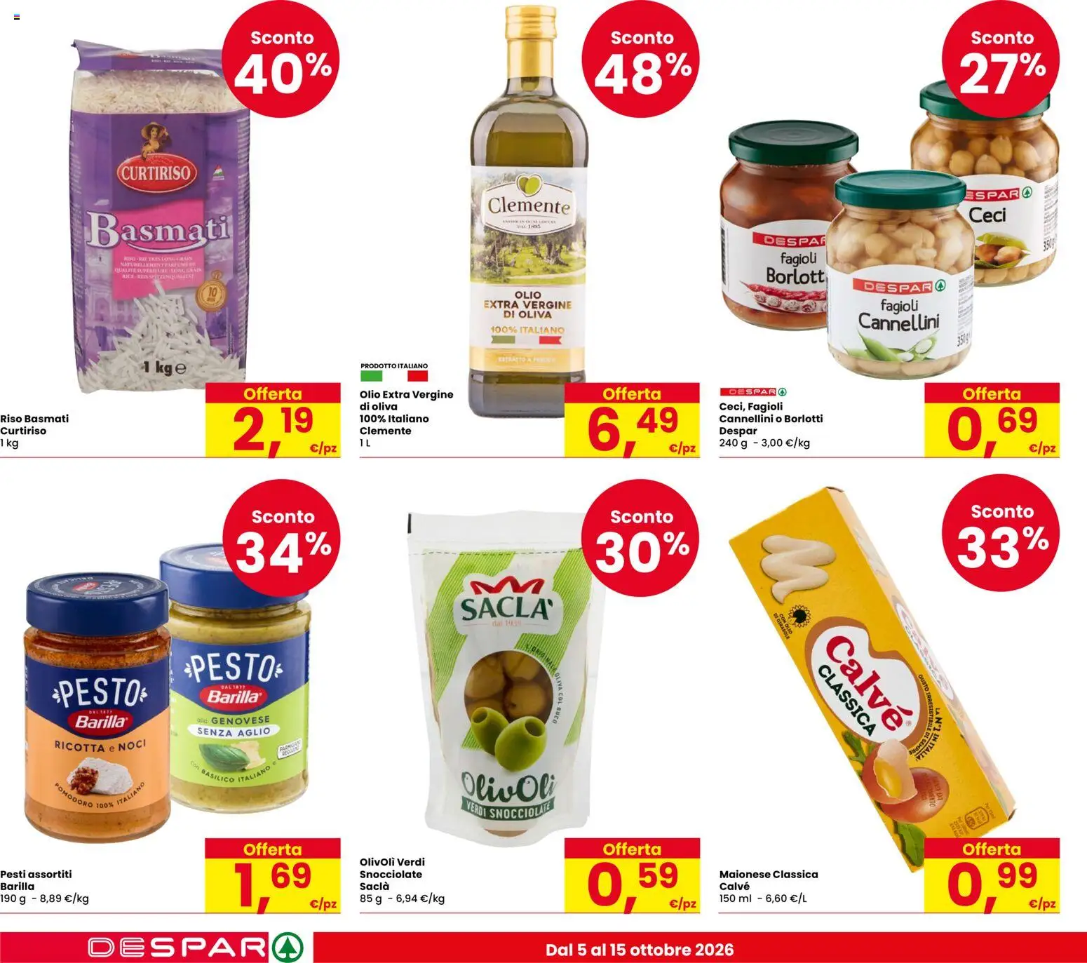 Anteprima dell'opuscolo Despar volantino Castel Bolognese dal negozio Despar valido da 06/10/2026 - Fagioli, Noci, Basilico, Olio, Riso, Ceci, Maionese, Olio extra vergine