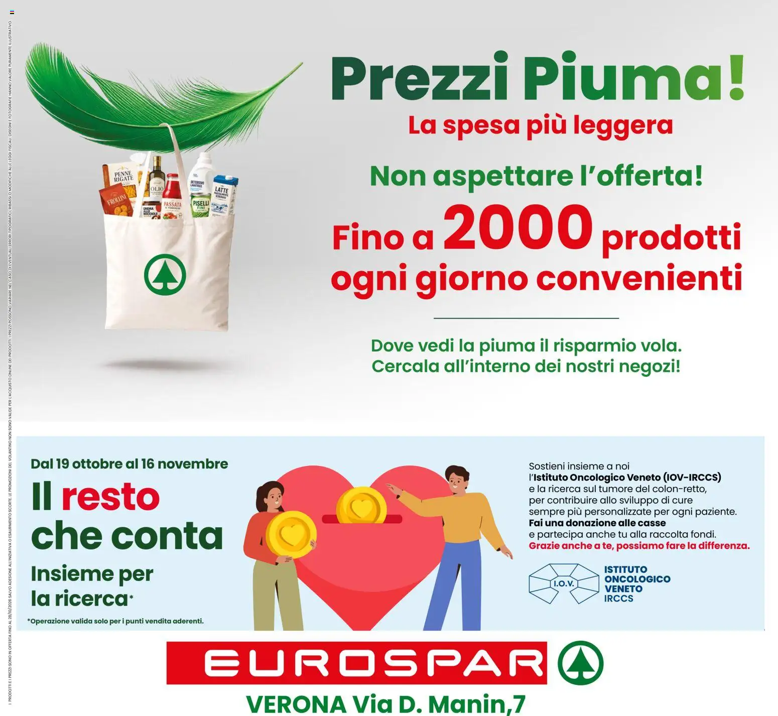 Anteprima dell'opuscolo Eurospar volantino Verona dal negozio Eurospar valido da 15/10/2026 - Crema, Latte, Piselli, Olio, Penne, Nocciole, Frollini