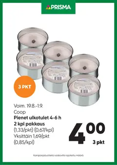 Kaupan Prisma Prisma - Pienet ulkotulet 4-6 h esikatselu, voimassa 19/08/2026