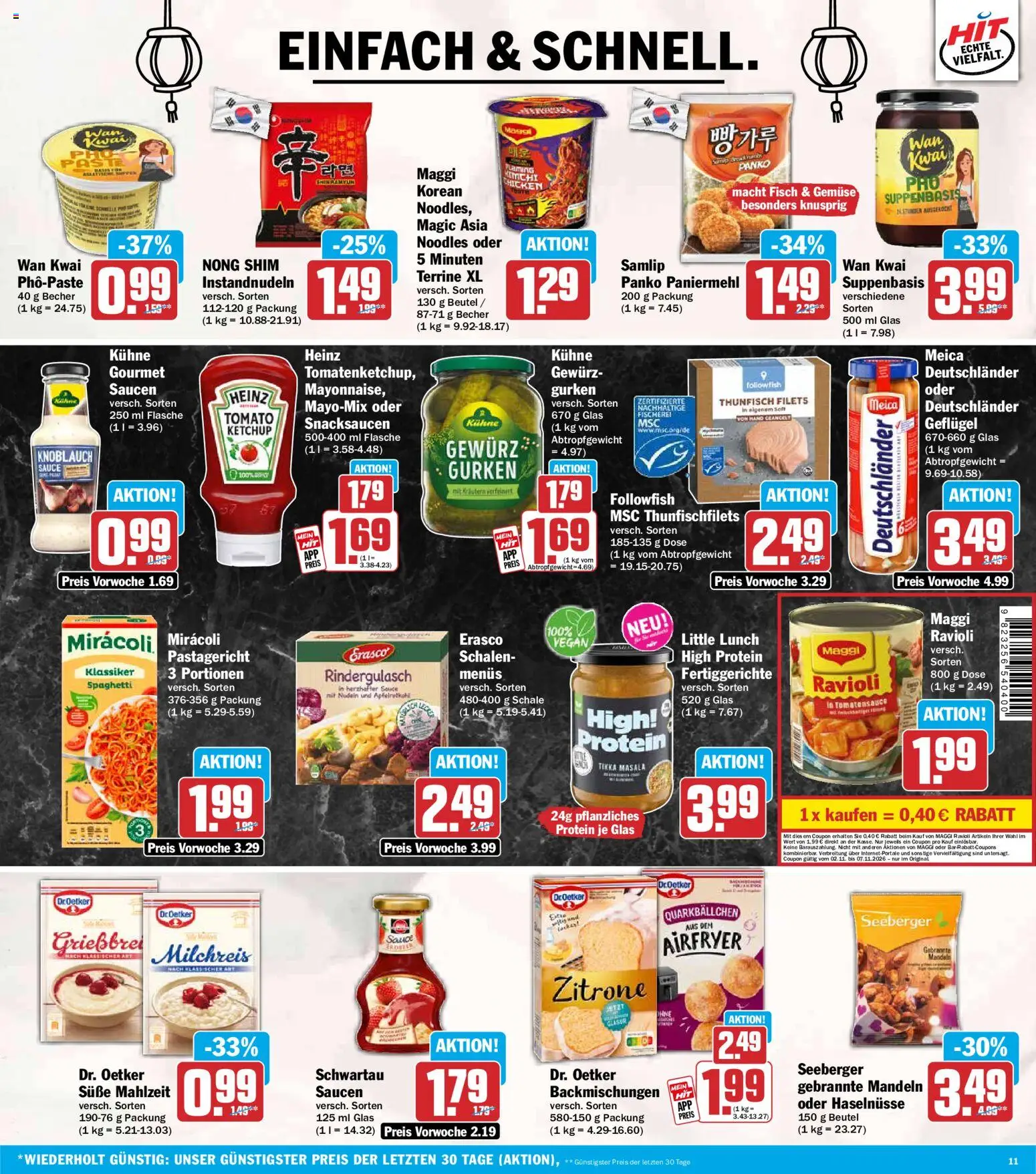 Vorschau von dem Prospekt des Geschäftes HIT, gültig ab dem 02.11.2026 - Fisch, Spaghetti, Thunfisch, Rindergulasch, Mandeln, Zitrone, Fertiggerichte, Erasco