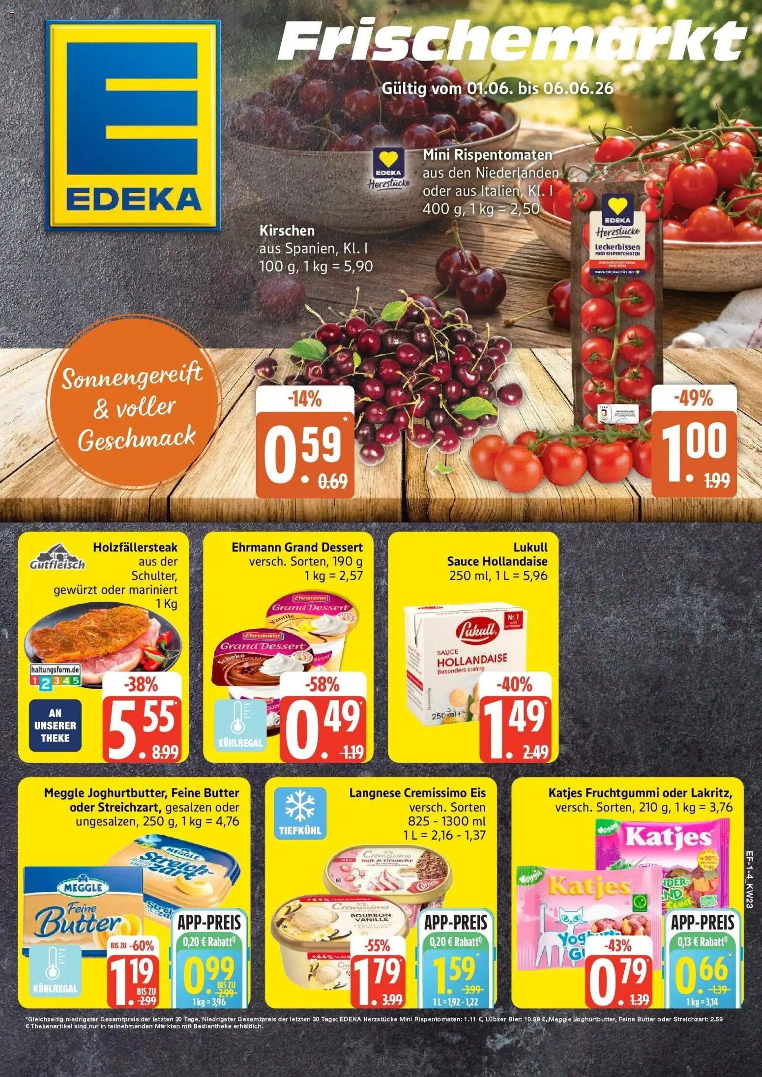 Vorschau von dem Prospekt des Geschäftes Edeka, gültig ab dem 01.06.2026 - Butter, Katjes, Vanille, Theke, Langnese, Lubzer, Cremissimo, Langnese cremissimo