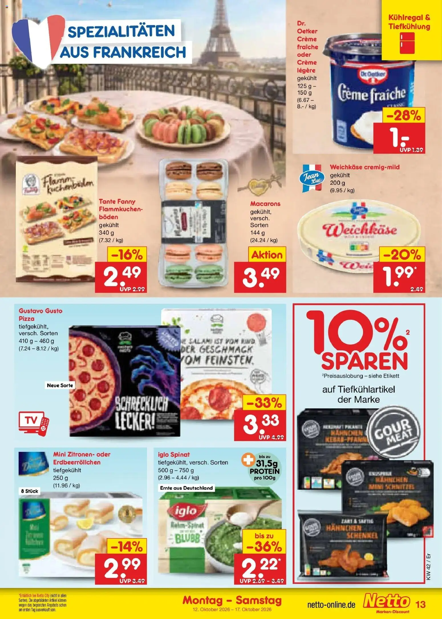 Vorschau von dem Prospekt des Geschäftes Netto Marken-Discount, gültig ab dem 12.10.2026 - Pizza, Zitronen, Salami, Gustavo gusto, Creme, Iglo, Spezialitäten, Hahnchen