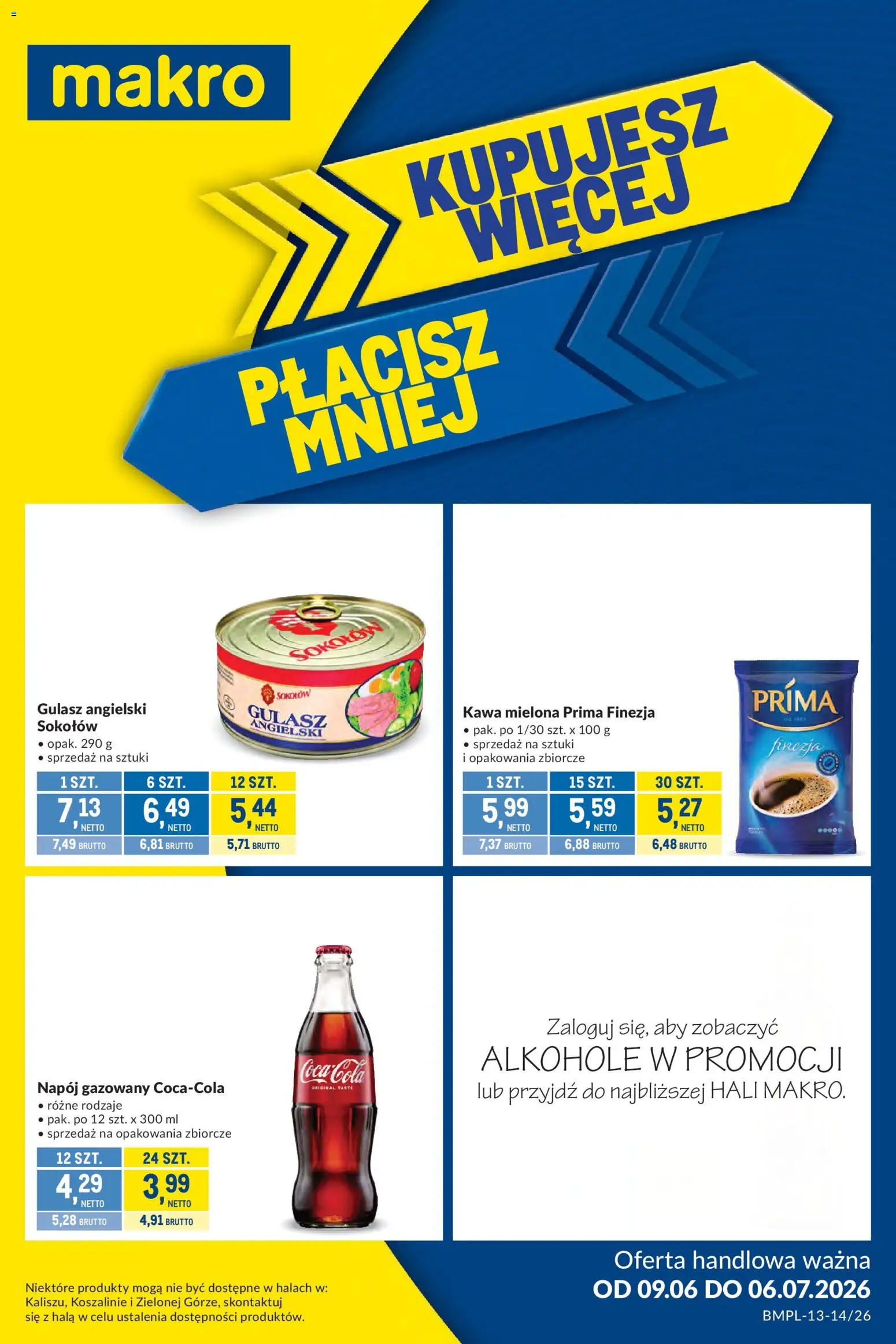 Pogląd gazetki "Makro gazetka - Kupujesz więcej płacisz mniej" ze sklepu Makro ważnej od 09.06.2026