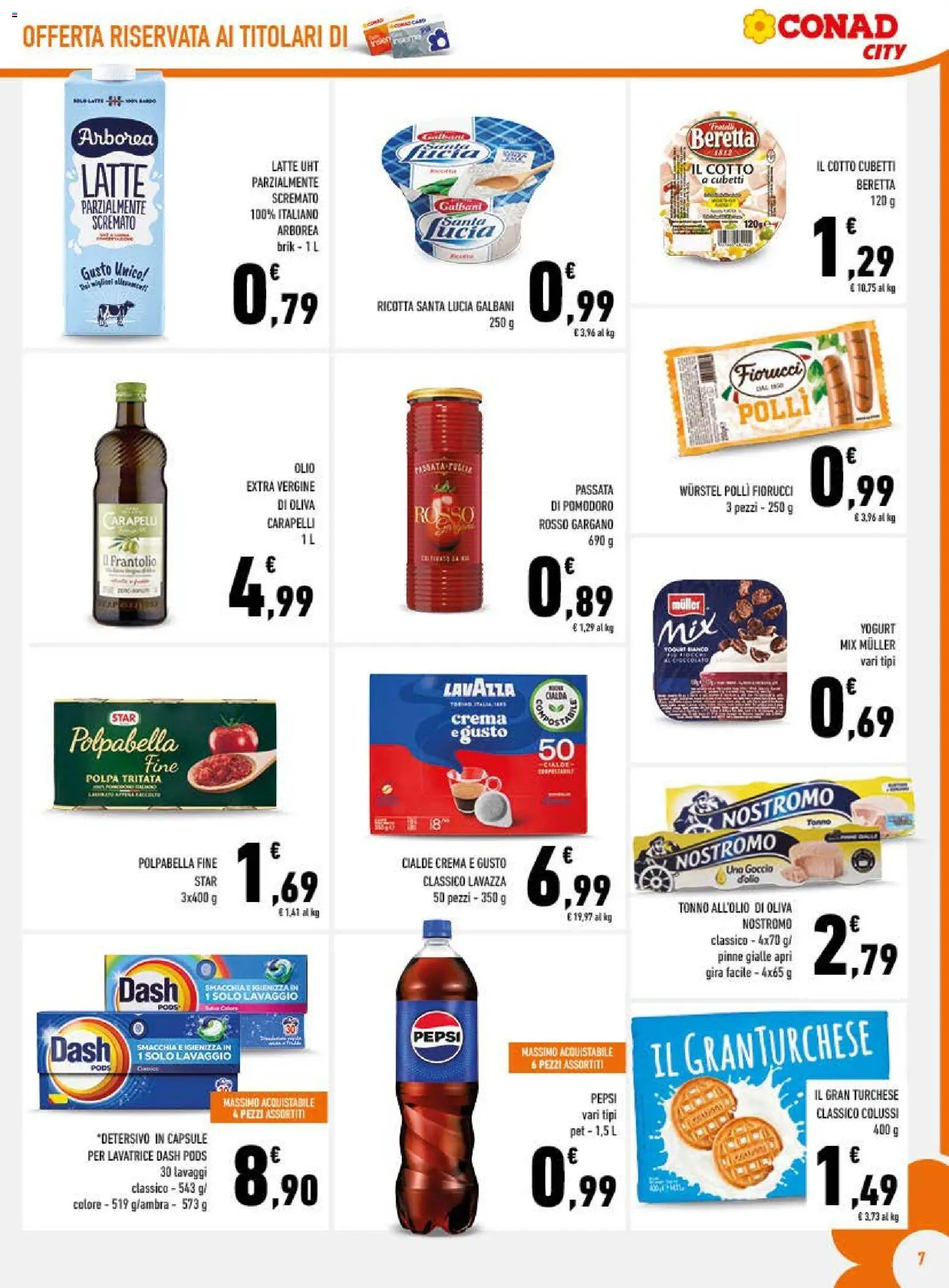 Anteprima dell'opuscolo Conad volantino City Lazio dal negozio Conad valido da 21/10/2026 - Latte, Pomodoro, Lavazza, Olio, Ricotta, Polli, Pinne, Olio extra vergine